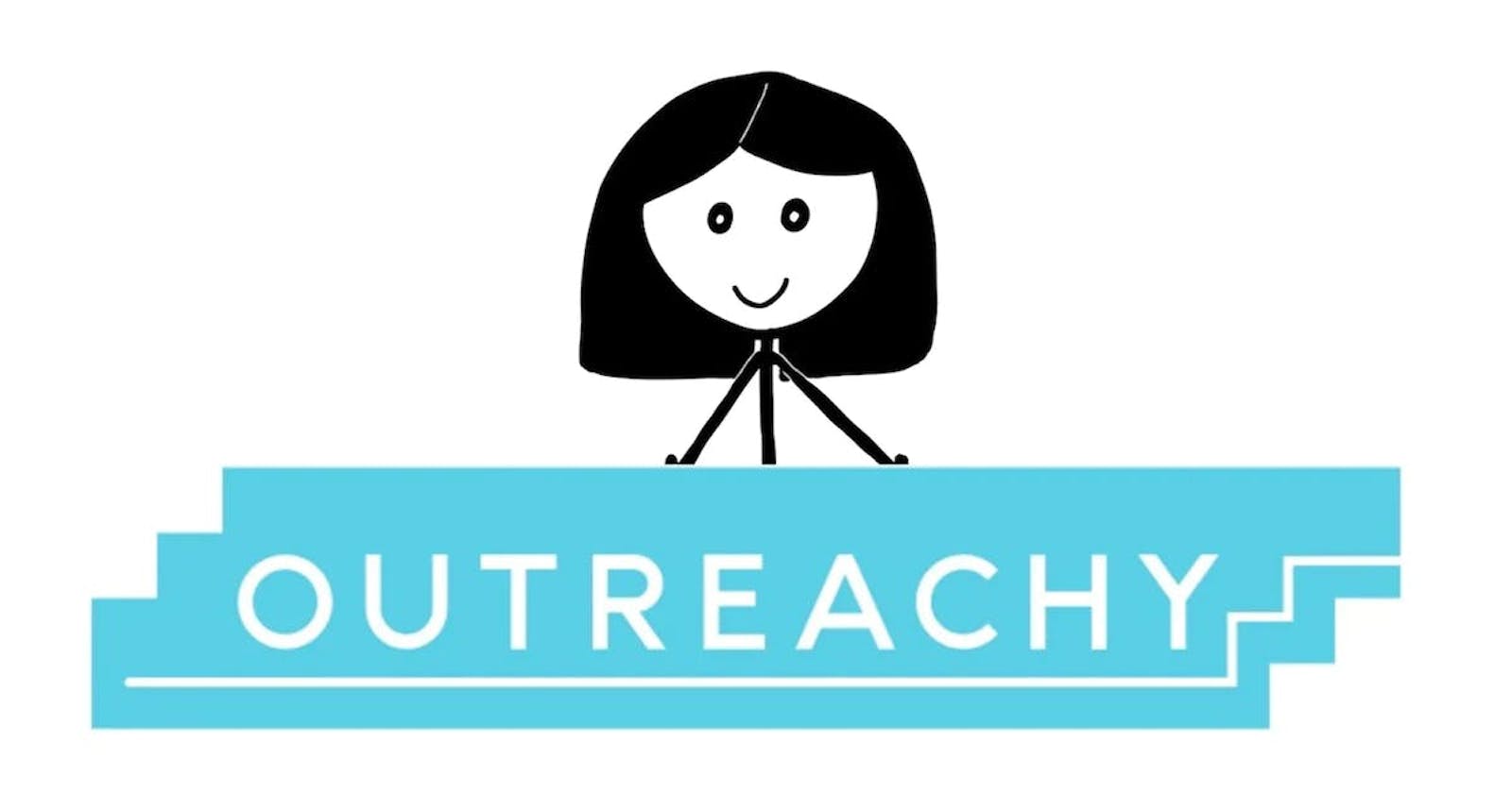 All About OUTREACHY!