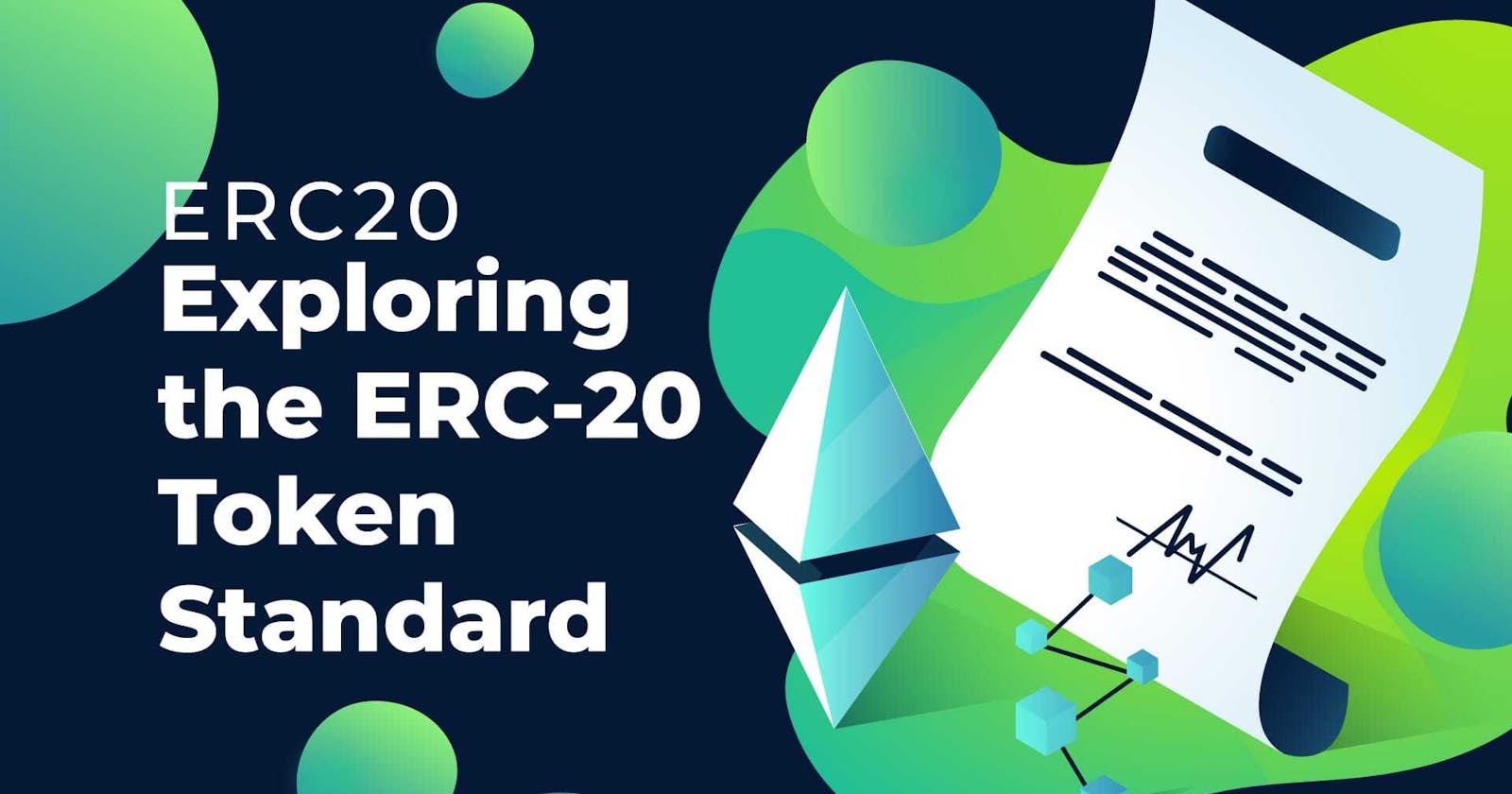 Complete Guide To ERC-20 standard for Ethereum network (2023)