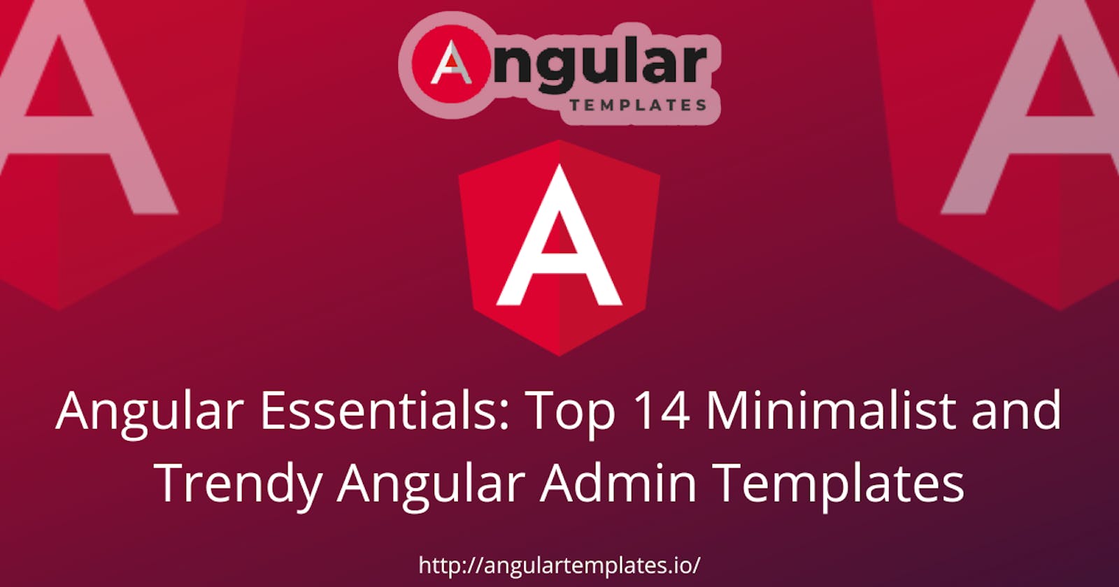 Angular Essentials: Top 14 Minimalist and Trendy Angular Admin Templates