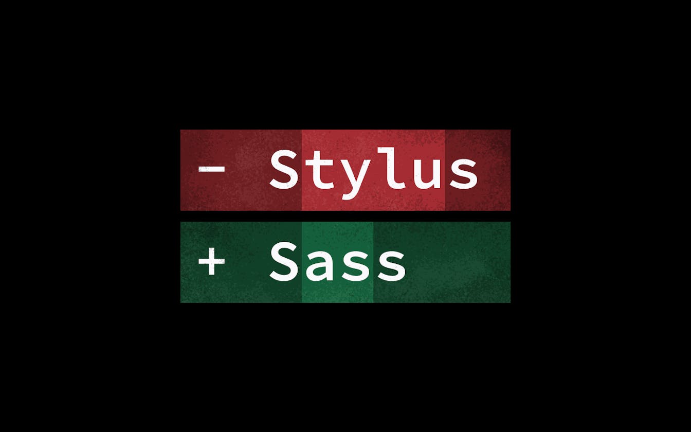 Moving from Stylus to Sass