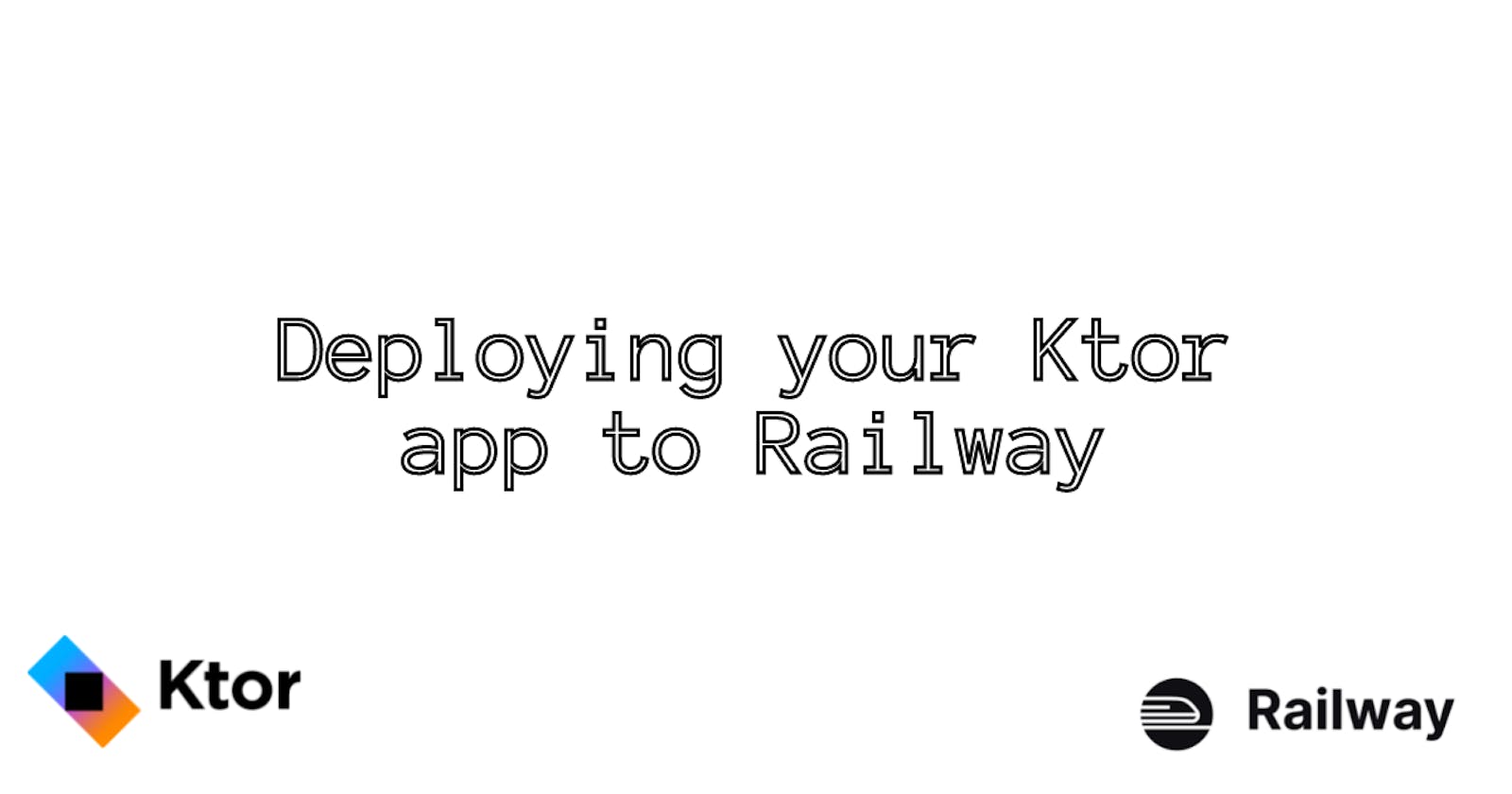 Deploying your Ktor app to Railway