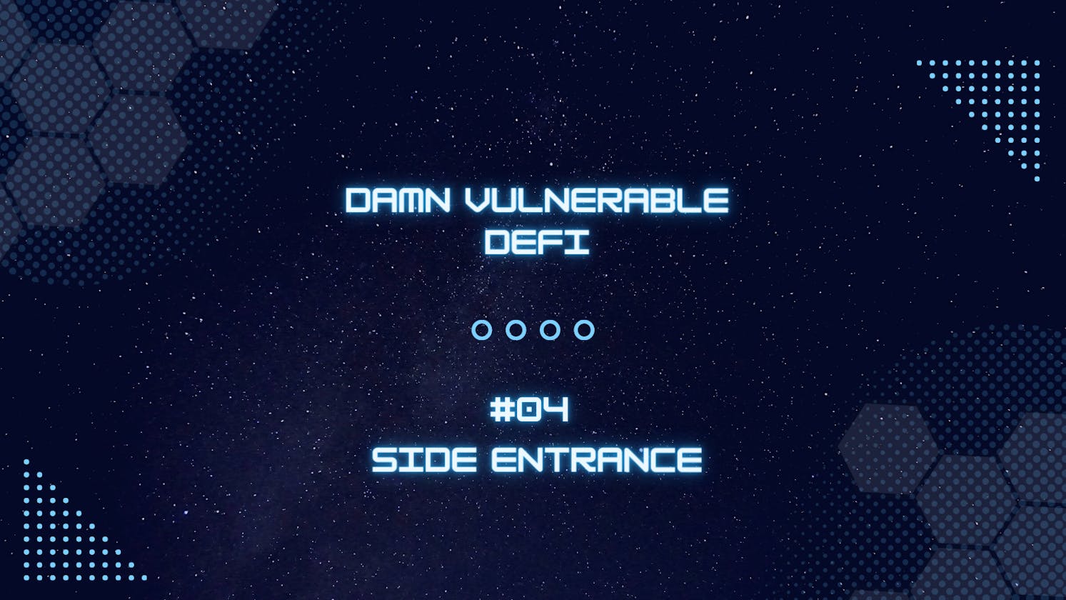 Side Entrance - Damn Vulnerable DeFi #04