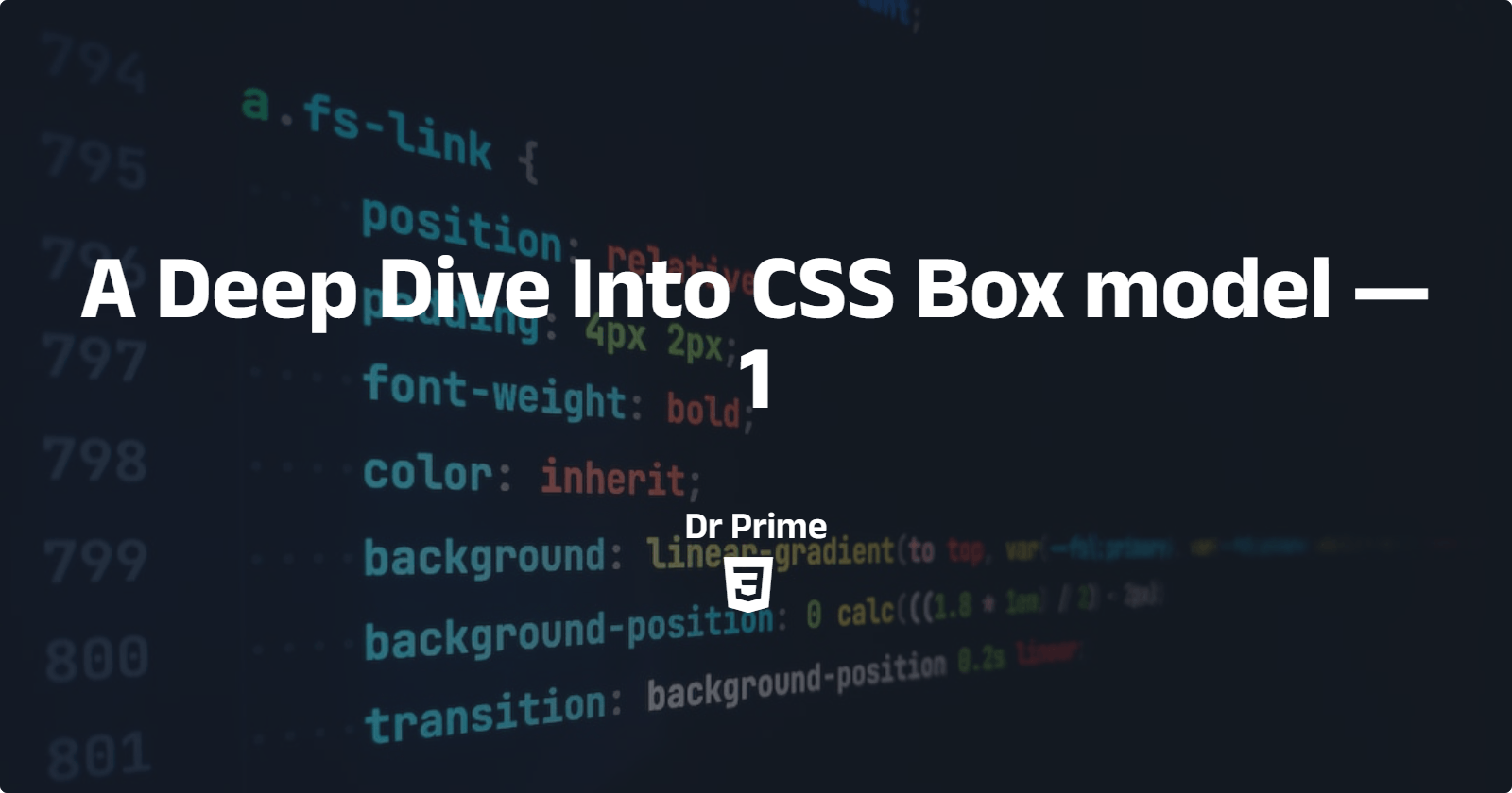 A Deep Dive Into CSS Box model — 1