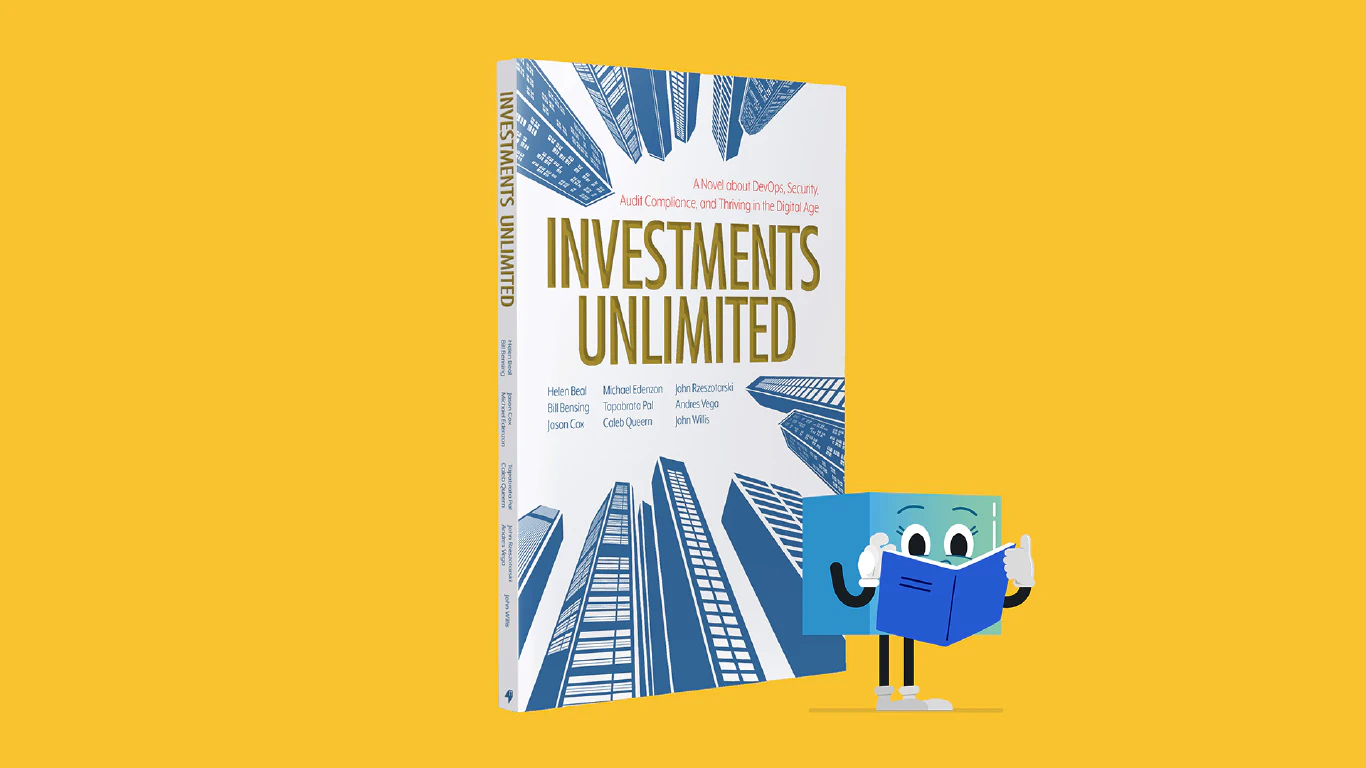 Review: Investments Unlimited - A Novel about DevOps, Security, Audit Compliance, and Thriving in the Digital Age