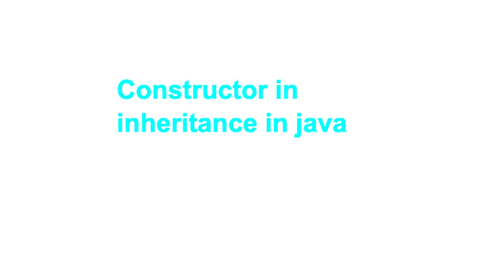 Why do we need to call super class constructor before subclass object being initialized in Java?