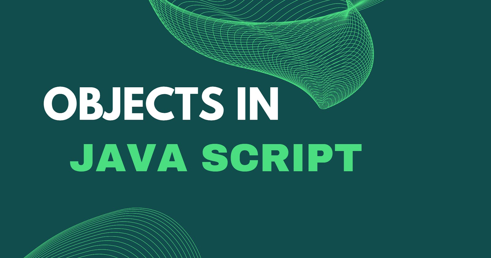 Objects in Java Script