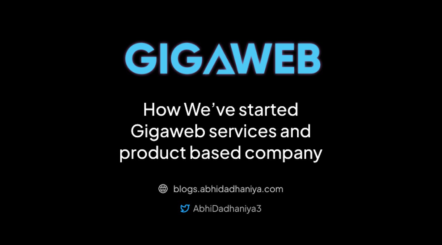 How I started a web design company Gigaweb