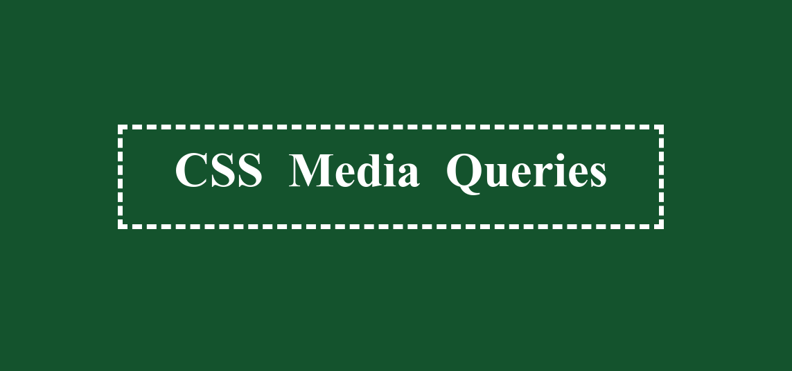 Media Queries In CSS