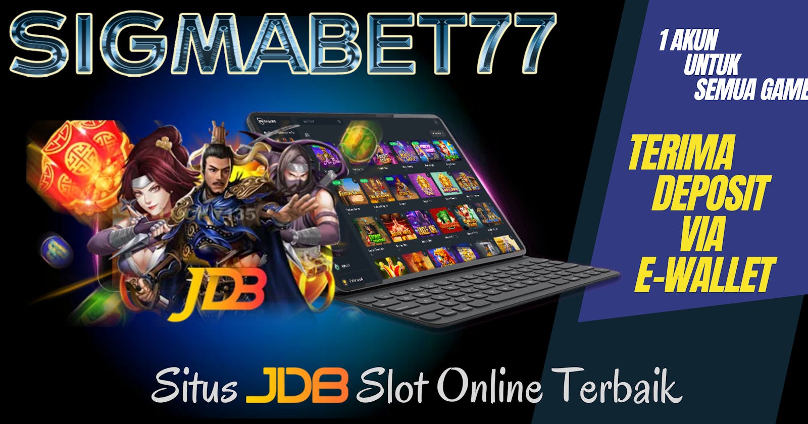 SIGMABET77 Login Link Daftar Slot JDB Judi Slot Gacor
