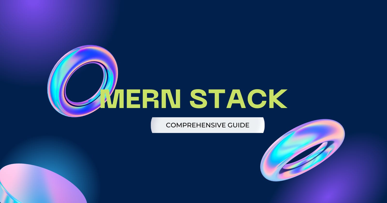 Mastering MERN Stack: A Comprehensive Guide to Building Scalable Web Applications with MongoDB, Express, React, and Node.js