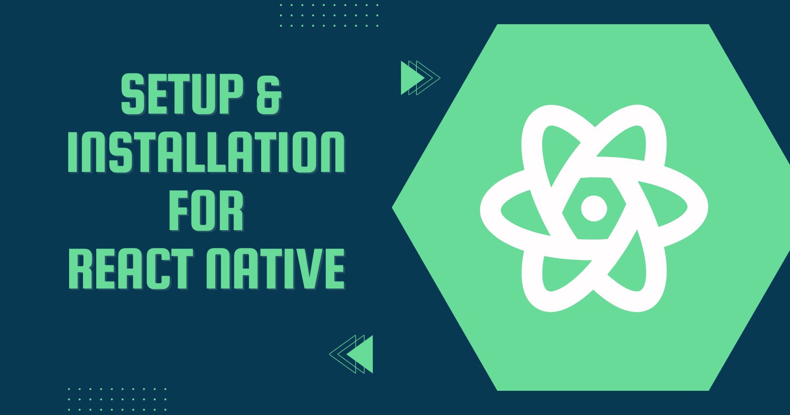 Prerequisites and Installation Guide for React Native