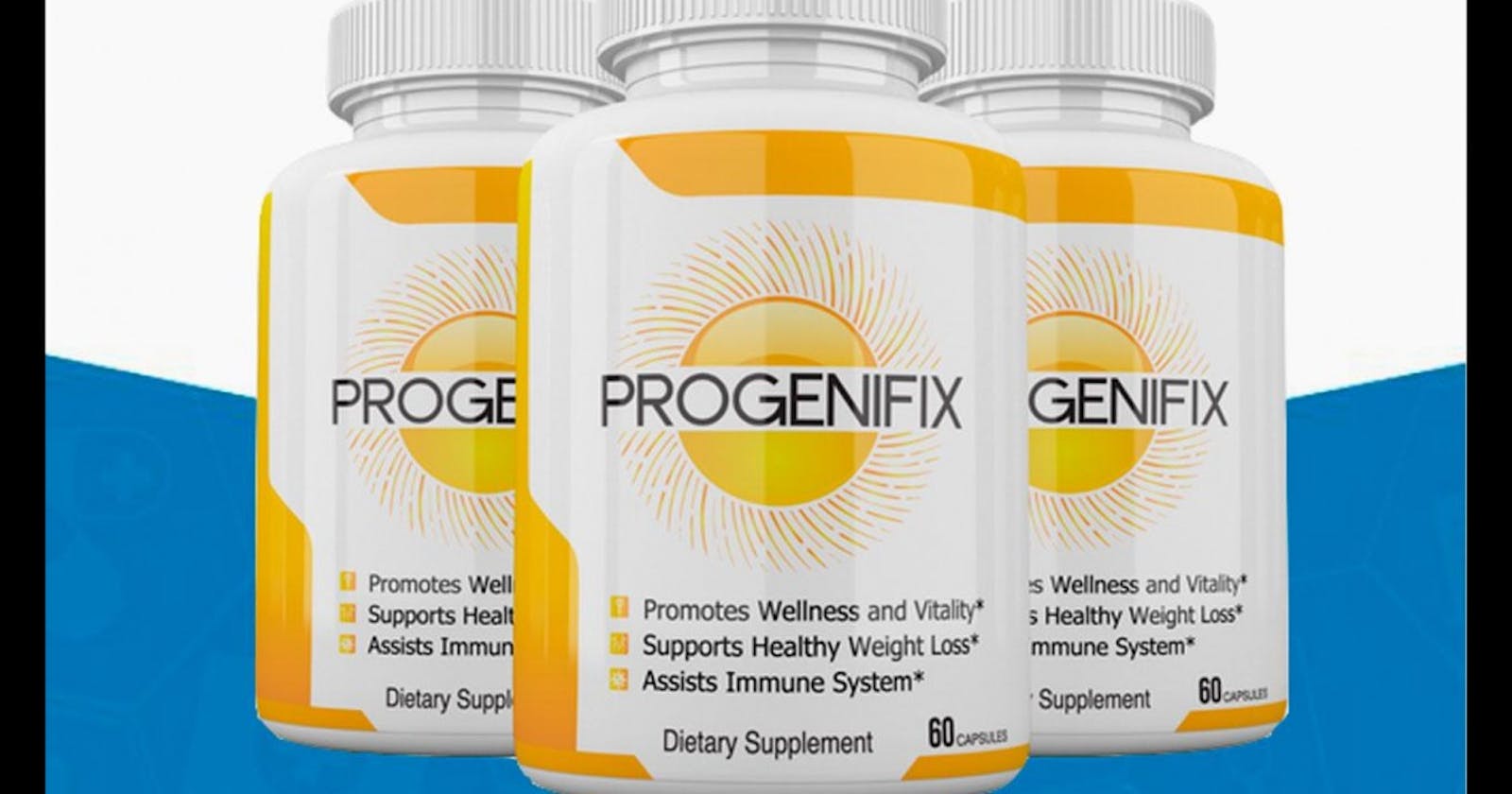 Progenifix - Weight Loss Results,Scam Or Legit?
