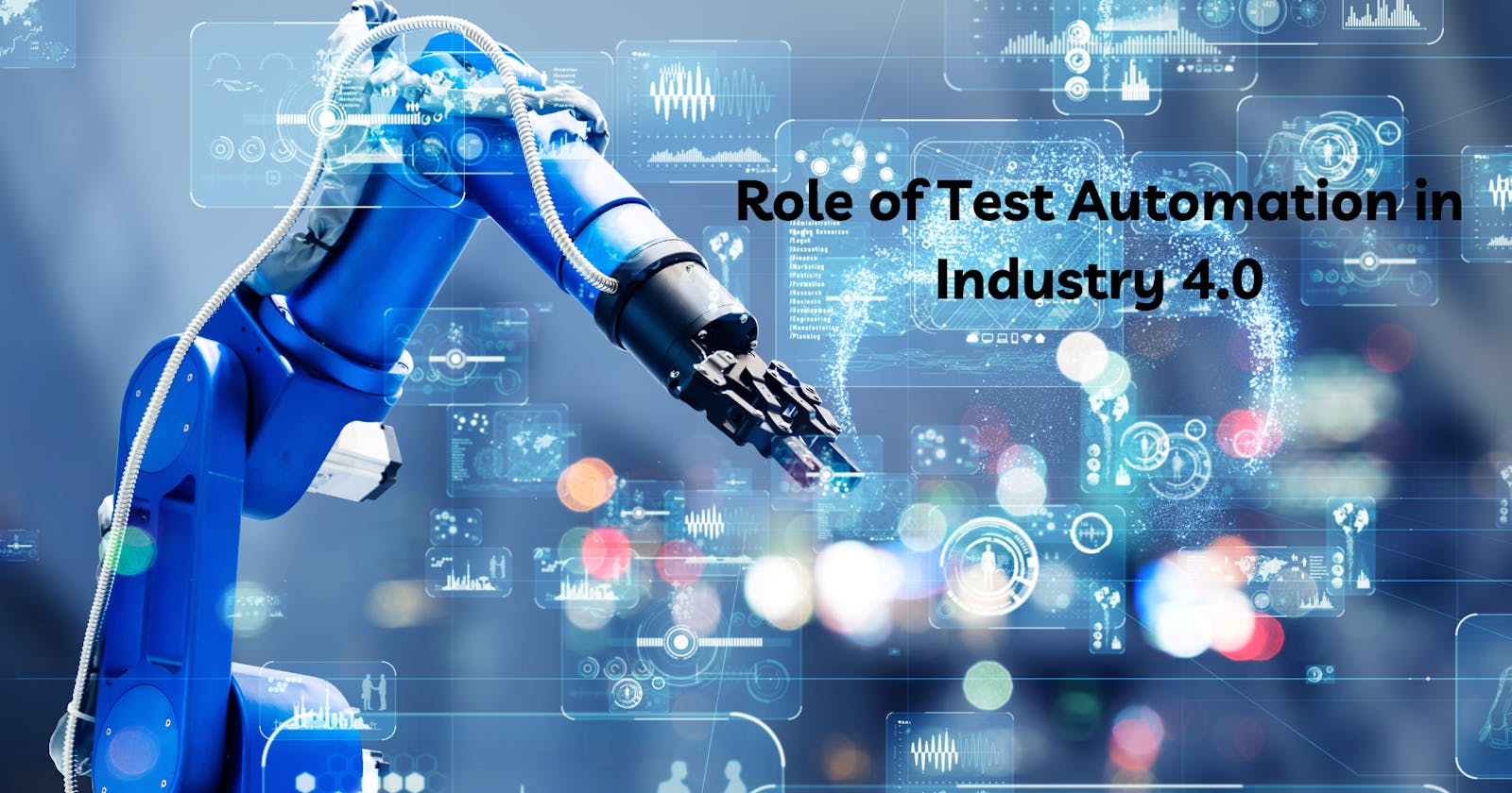 Role of Test Automation in Industry 4.0