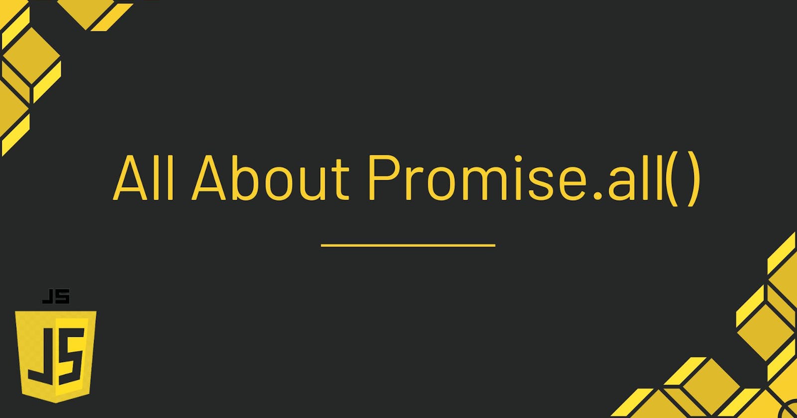 All About promise.all()