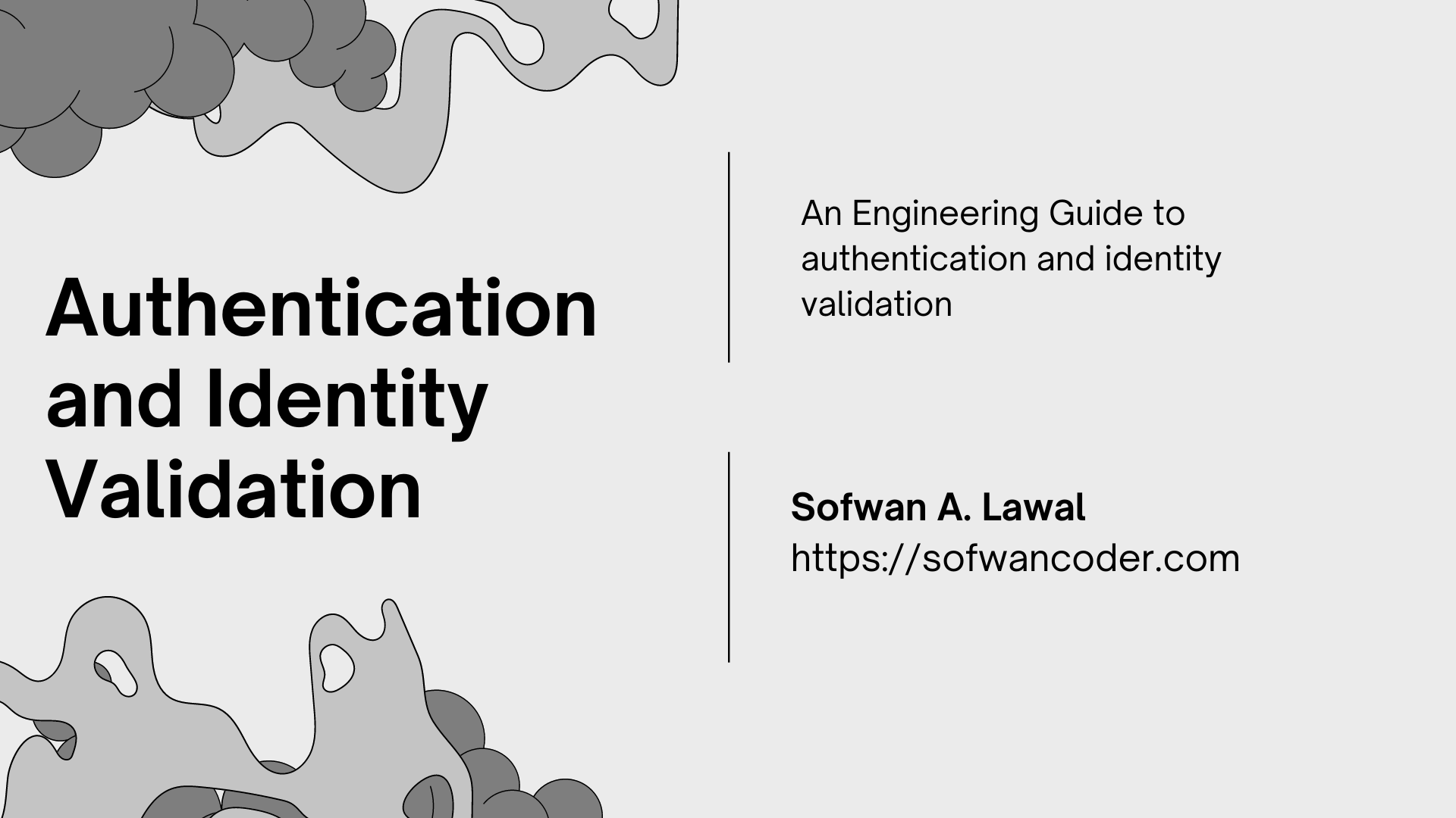 Authentication and Identity Validation