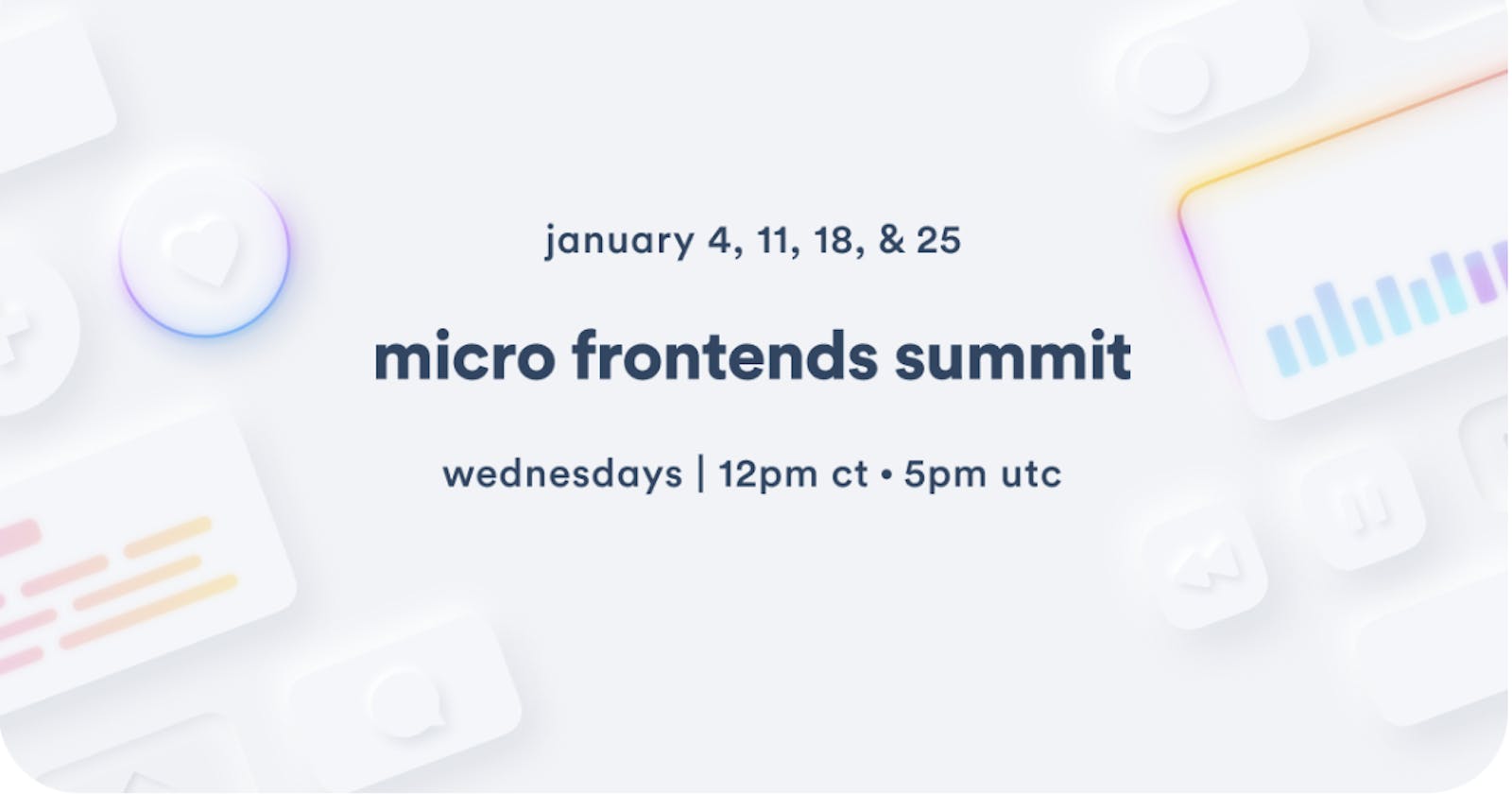 Micro Frontends Summit Recap