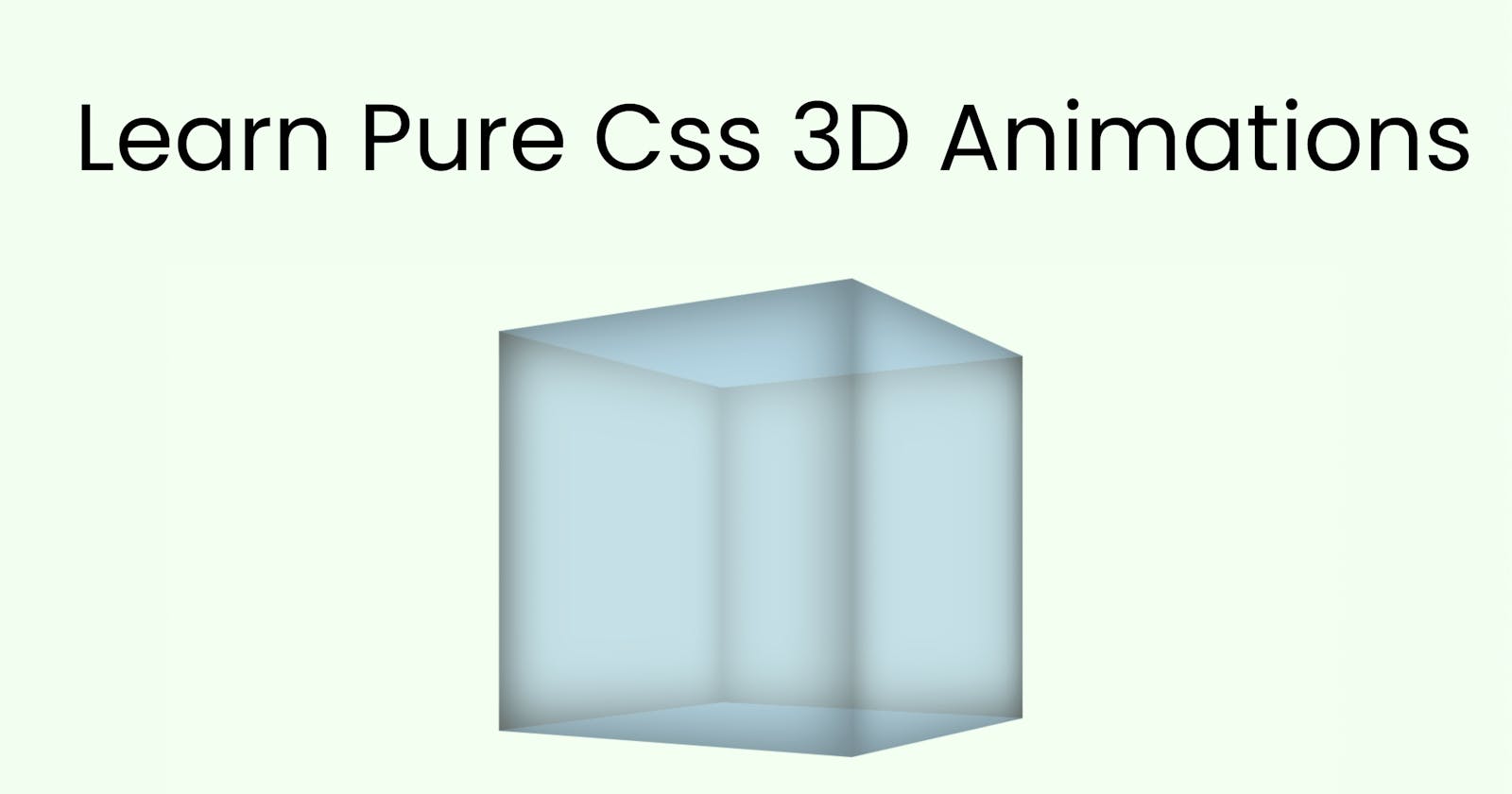 Pure CSS 3D Animations Learn how to use CSS Perspective, Perspective Origin & Transform-Style to make awesome animations!