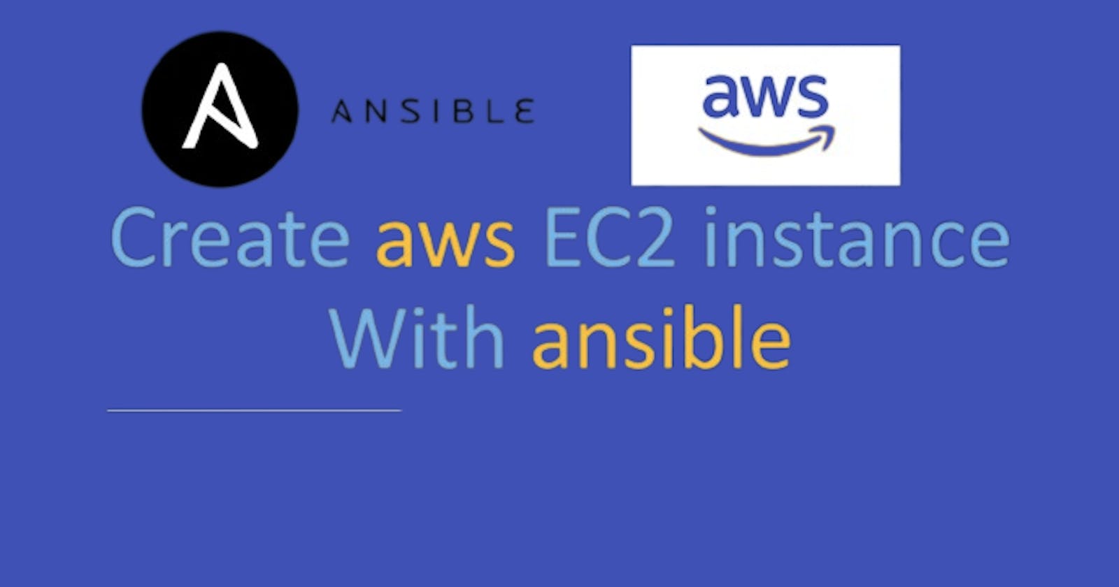Create new EC2 instance in AWS cloud using Ansible Playbook