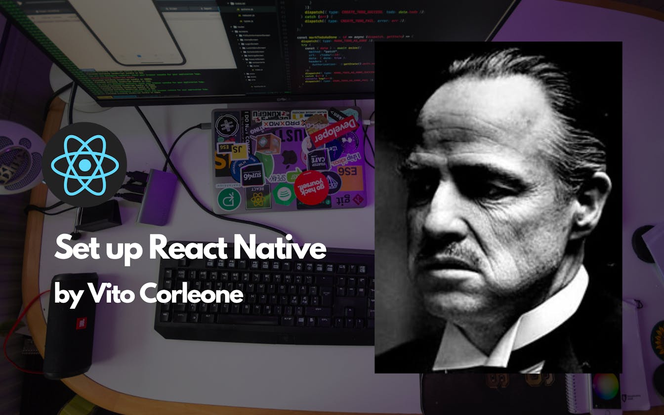 Set up React Native on Windows: A guide by the God Father.