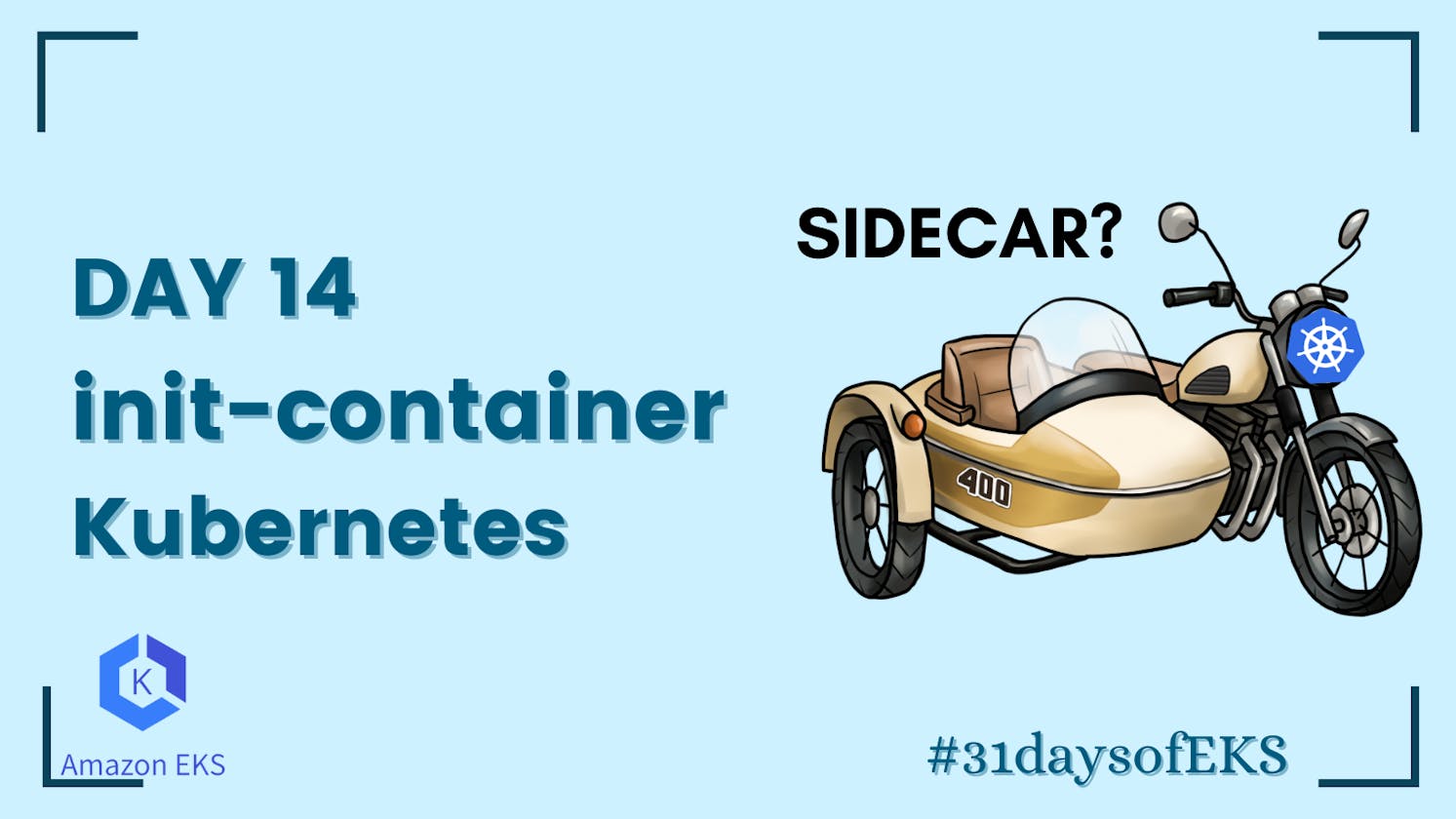Day 14 init containers | Kubernetes