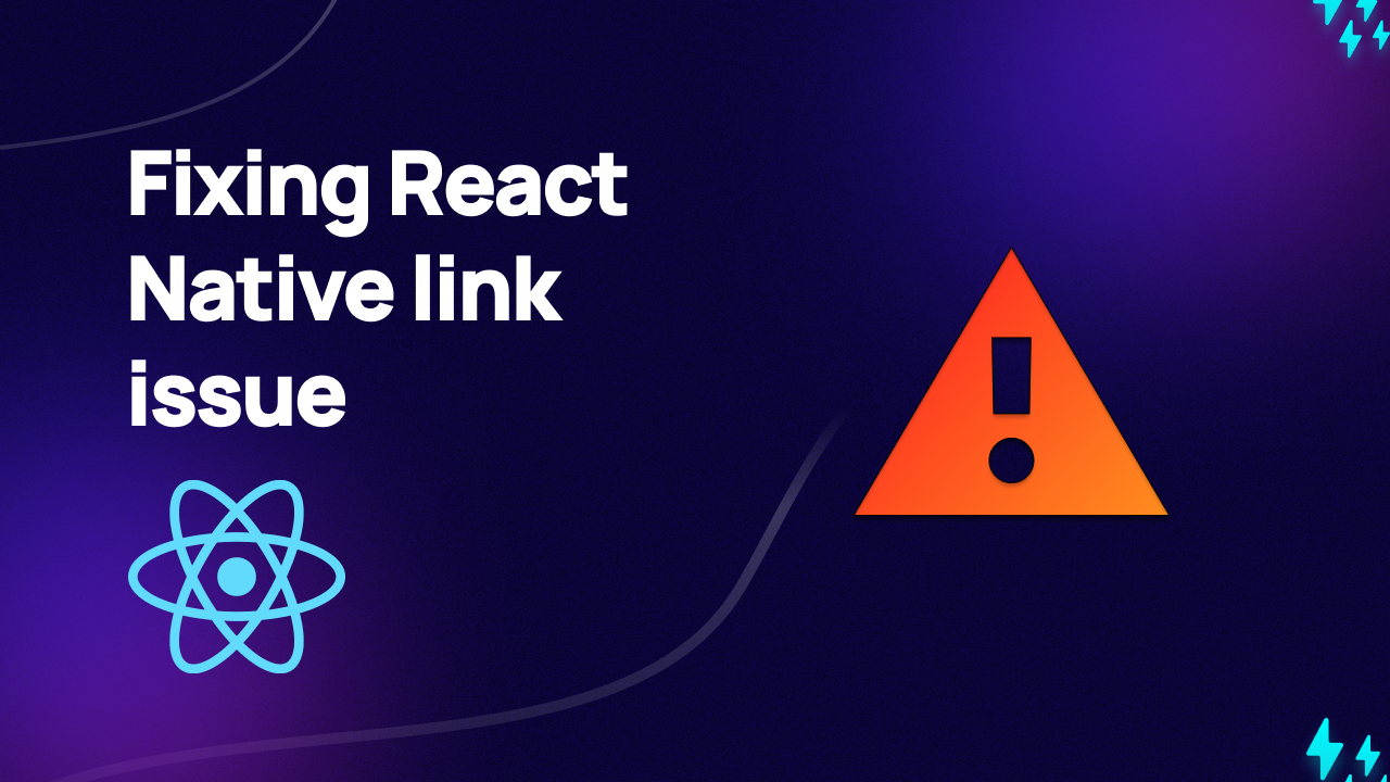 Fixing React Native link issue