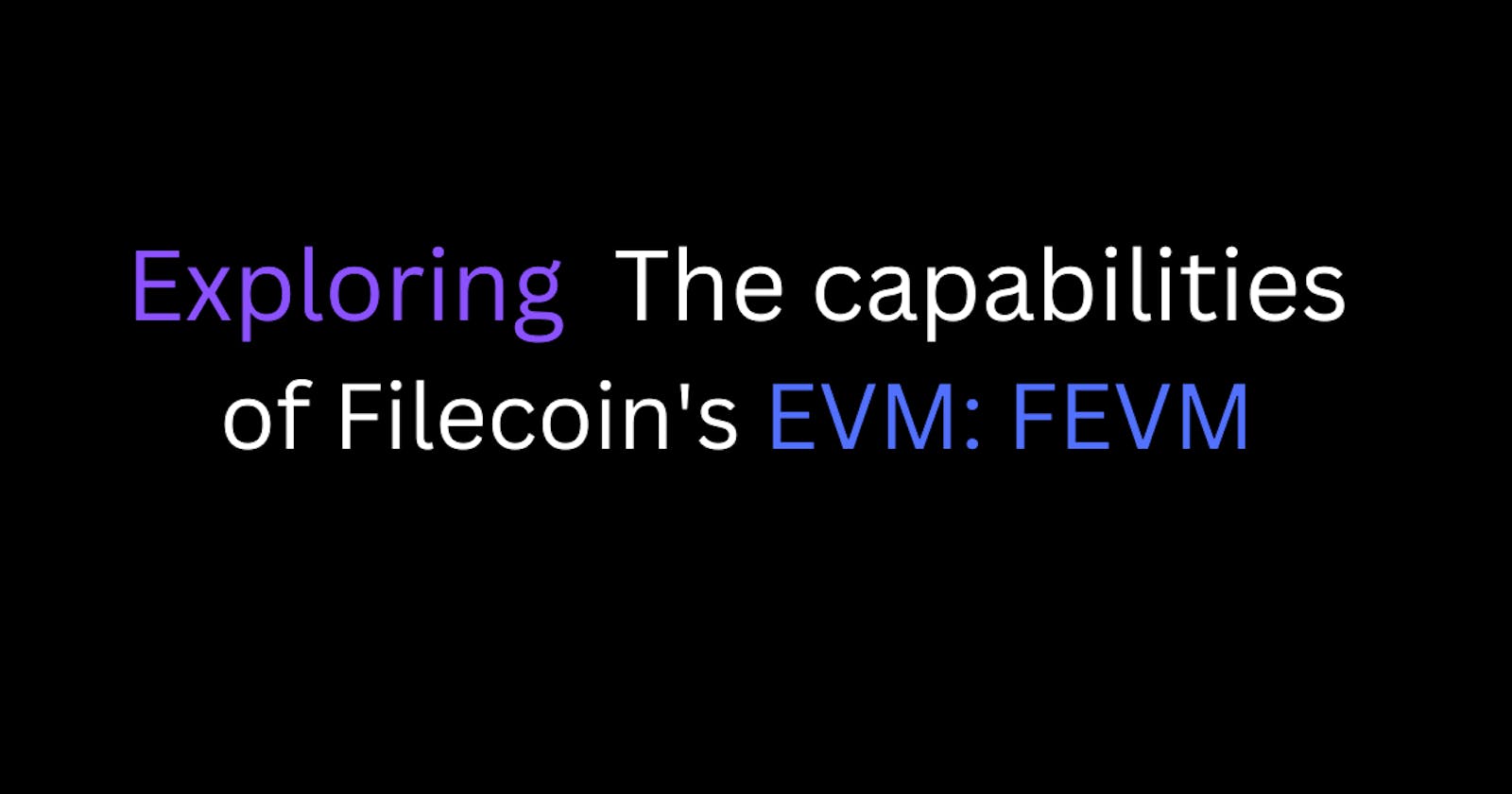 What is Filecoin Virtual Machine and  how  it  differs  from  Ethereum virtual machine