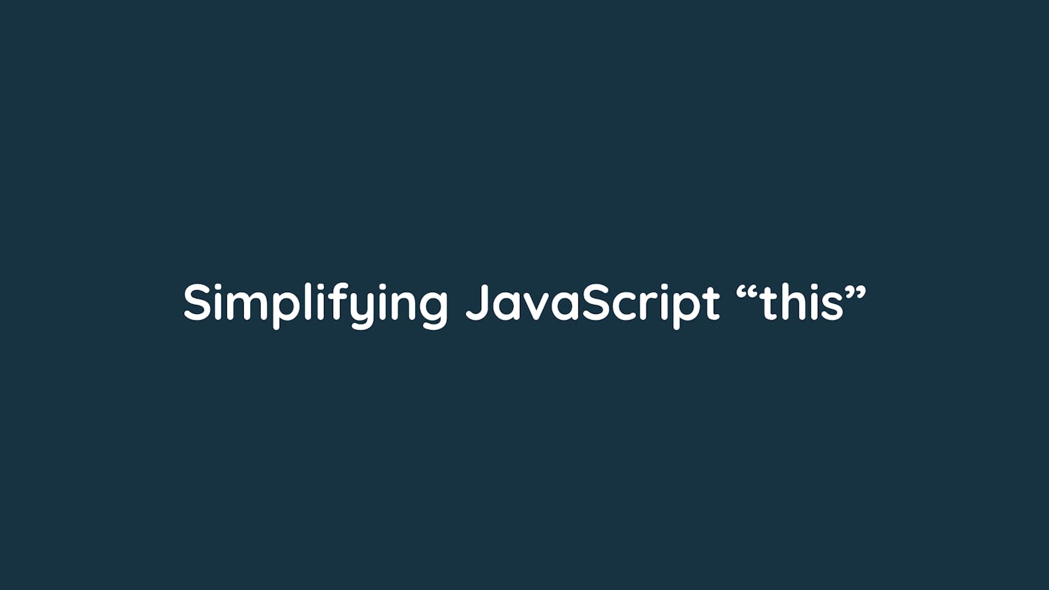 Simplifying "this" in JavaScript