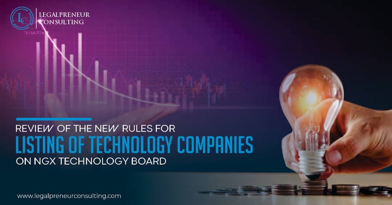 Rules For Listing Of Technology Companies On The Nigerian Exchange Limited (NGX) Technology Board