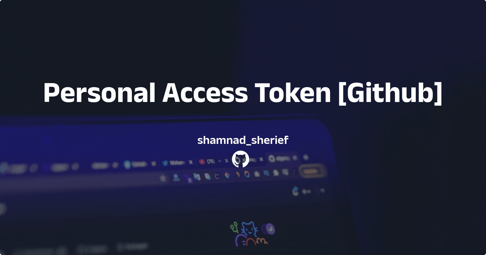 How to create Personal Access Token in Github