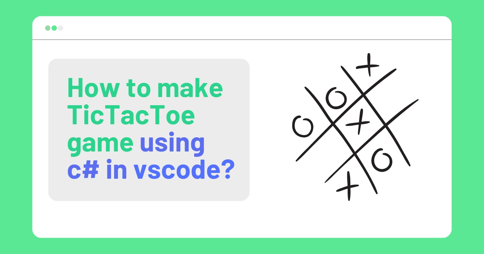 How to make Tic Tac Toe console game using C# in Vs code?
