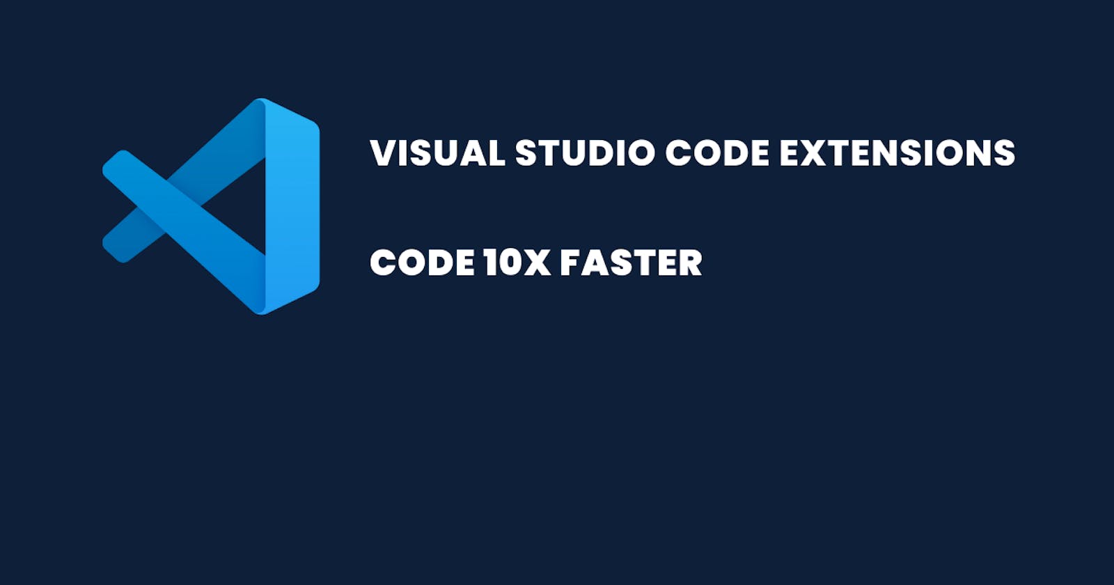 10 MUST Have VS Code Extensions for Web Developer