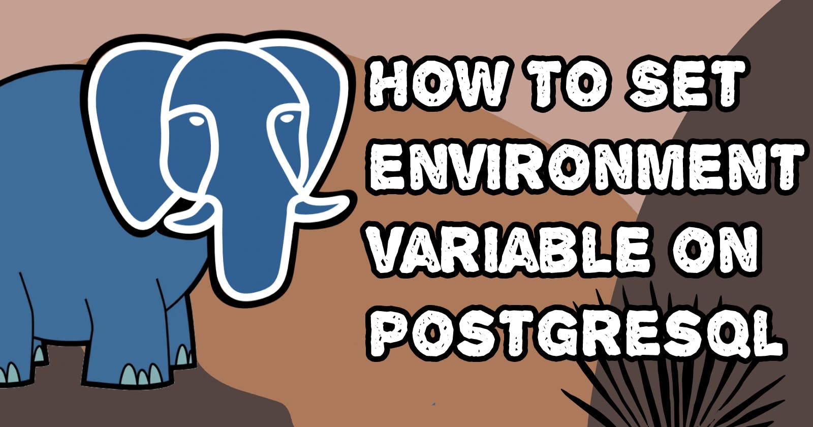 How to set Environment Variable on PostgreSQL on Windows.