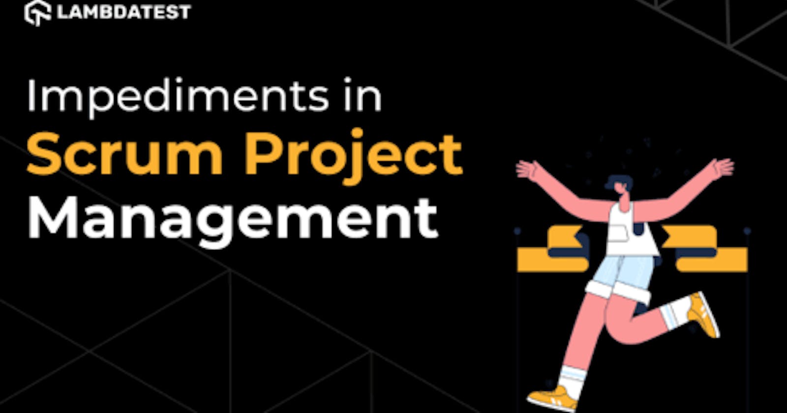 Impediments in Scrum Project Management