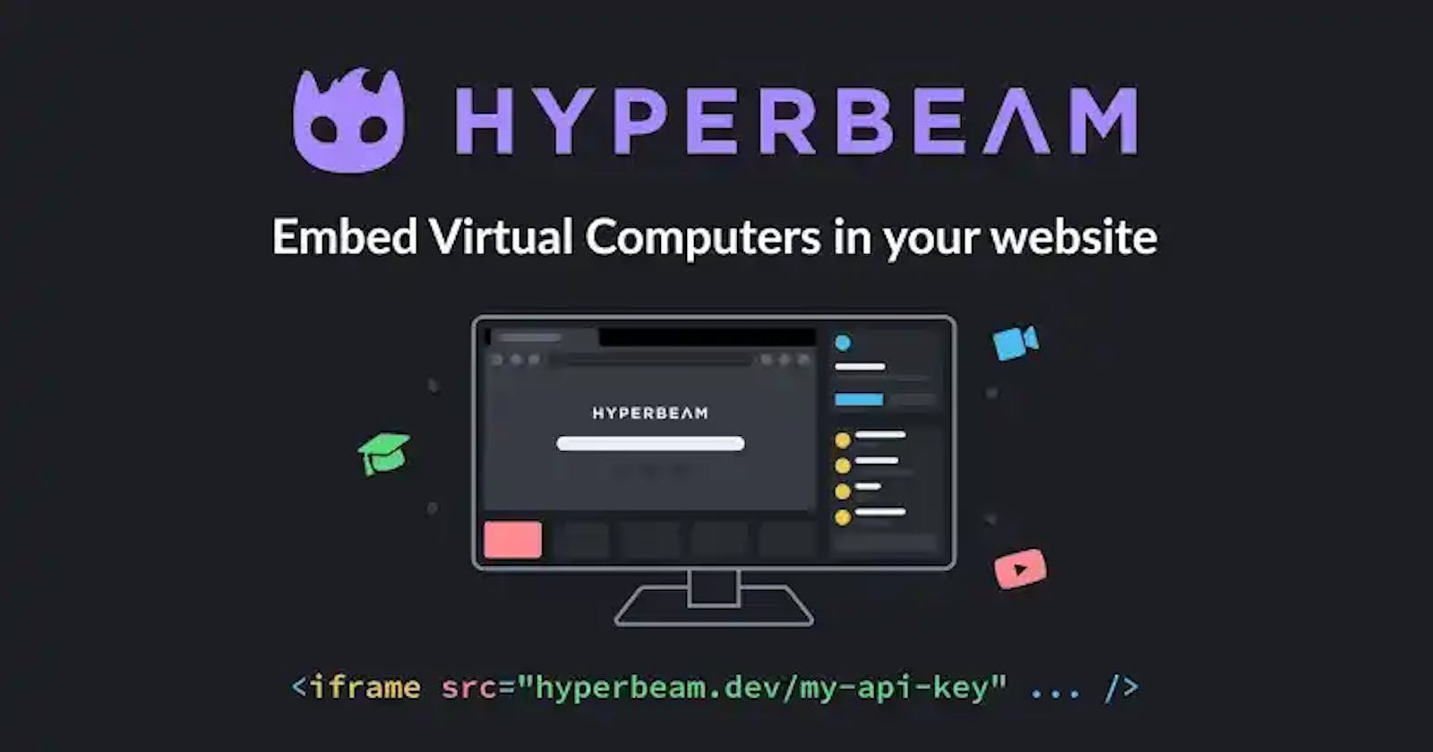 How To Use Hyperbeam