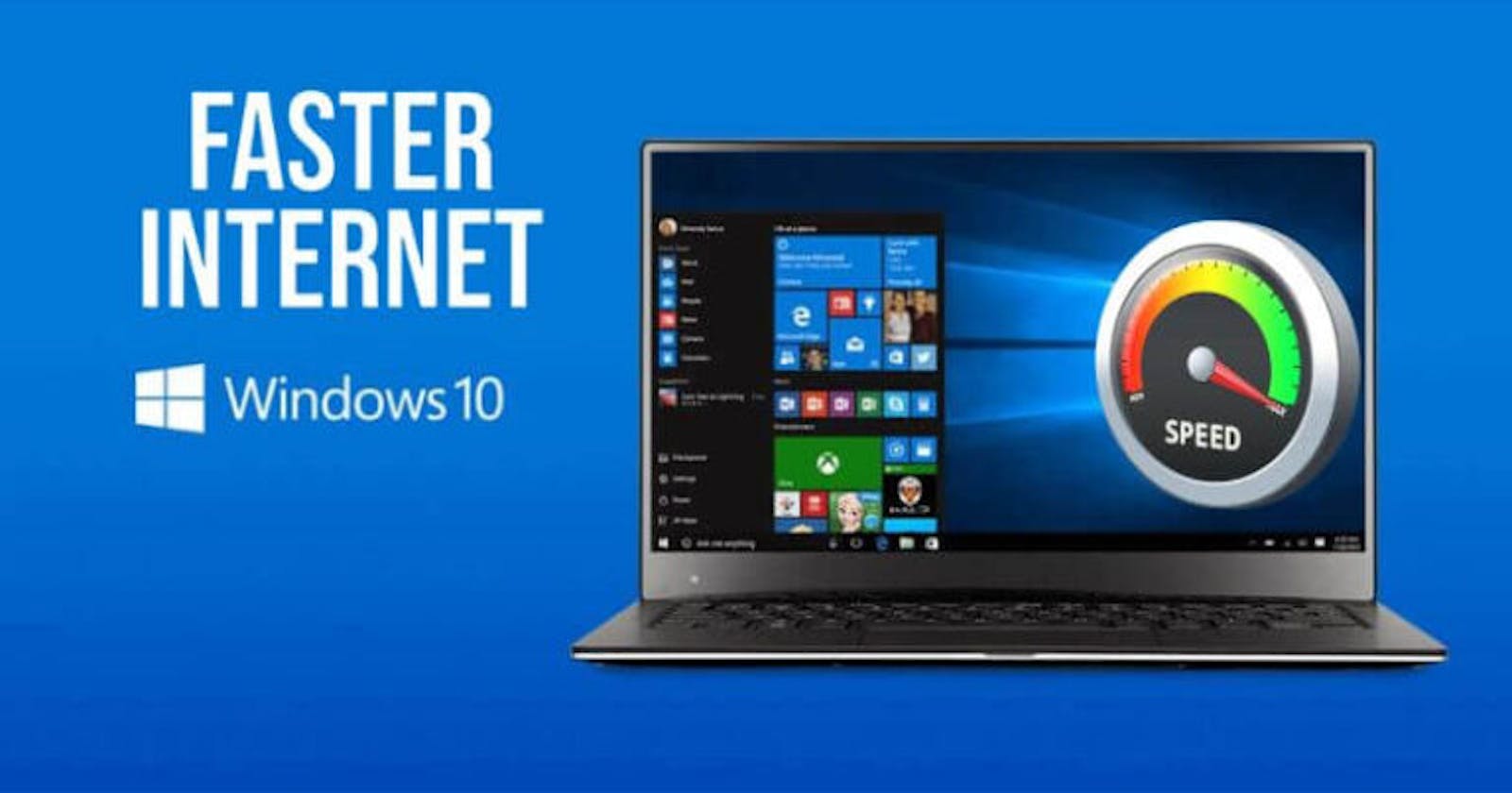 How to Increase Internet Speed in Windows 10 – 10 Ways