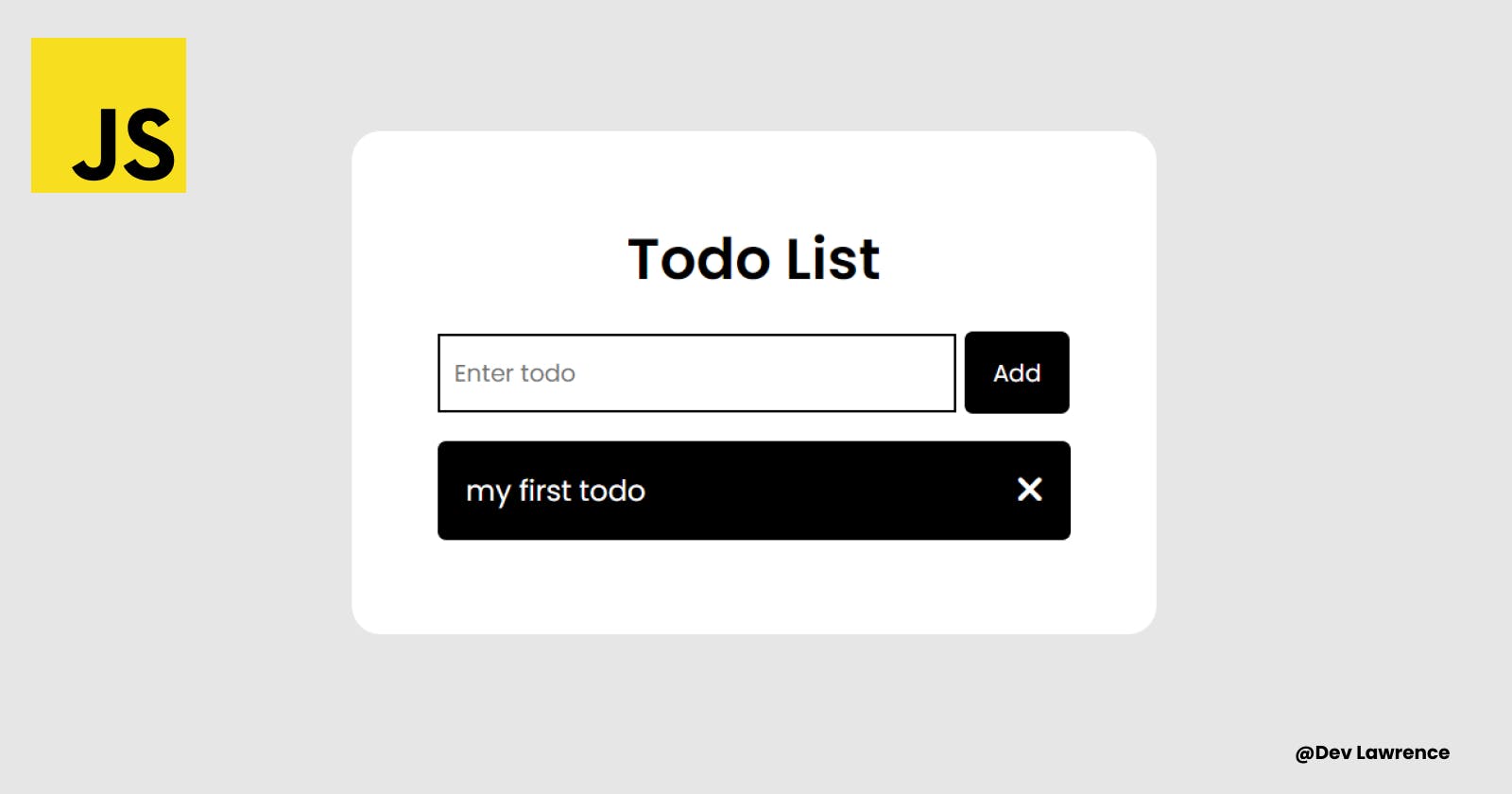 How to build a basic todo app with Vanilla JavaScript