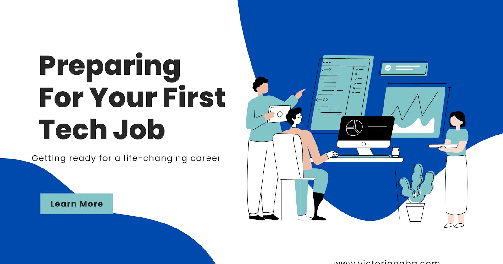 Preparing For Your First Tech Job  2023