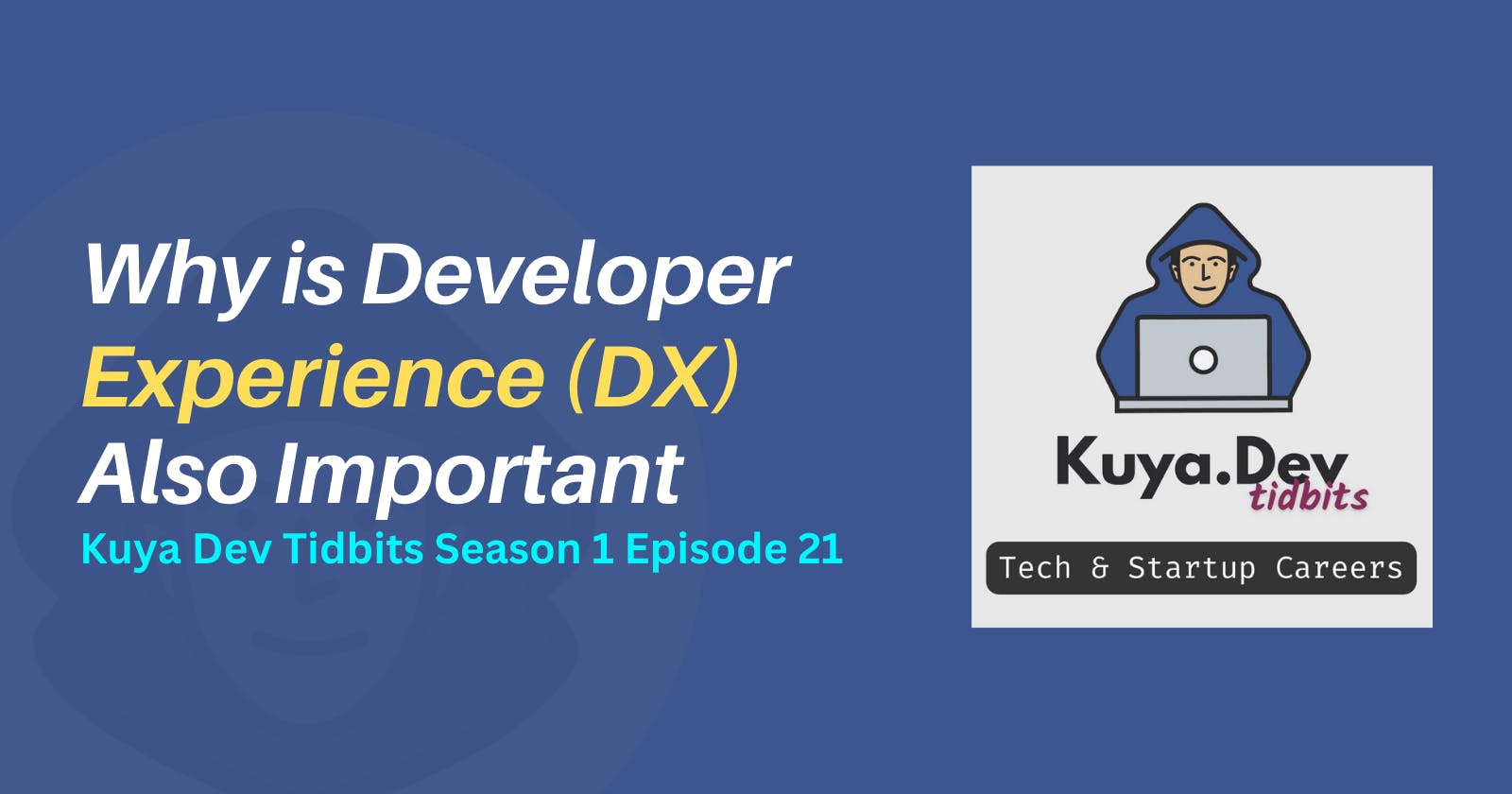 Why Developer Experience (DX) is Also Important