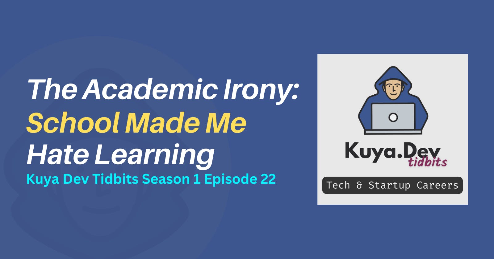 The Academic Irony: School Made Me Hate Learning