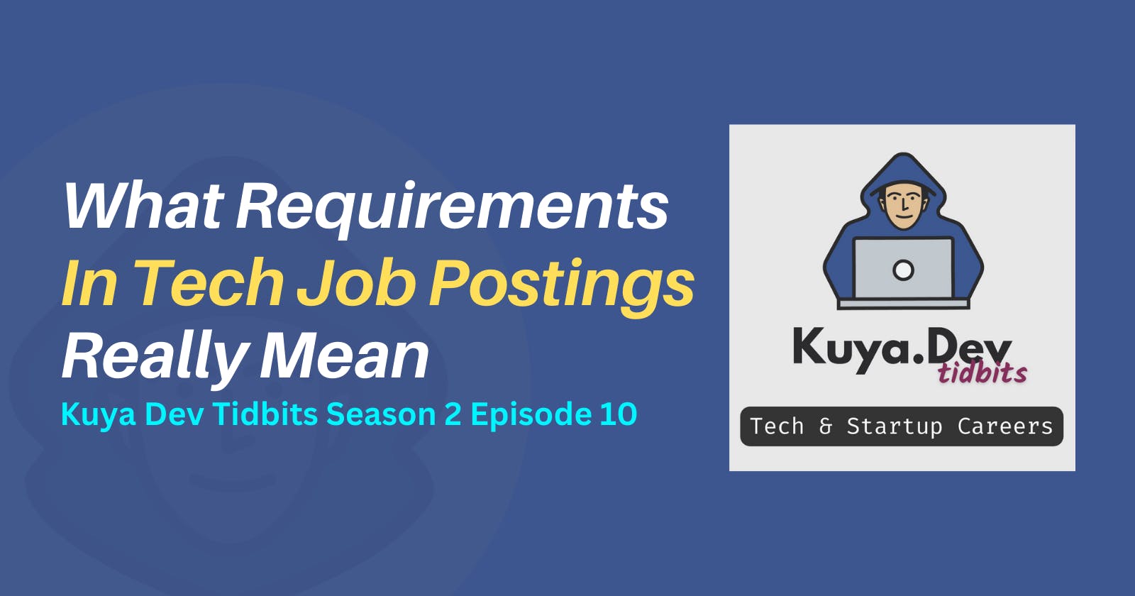 What Requirements in Tech Job Postings Really Mean