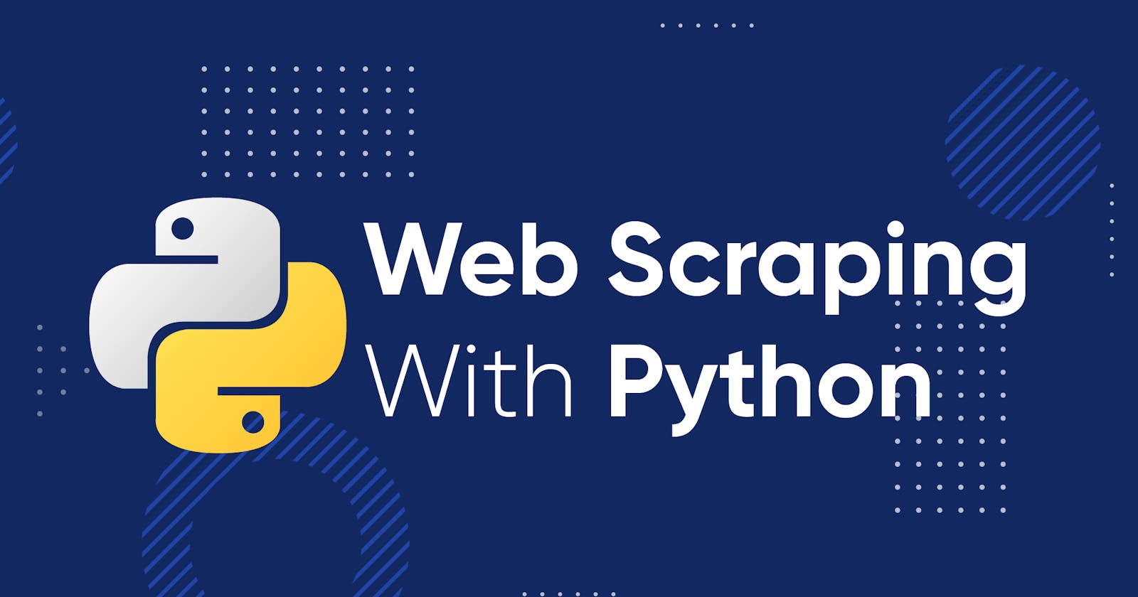 The Ultimate Web Scraping With Python 101