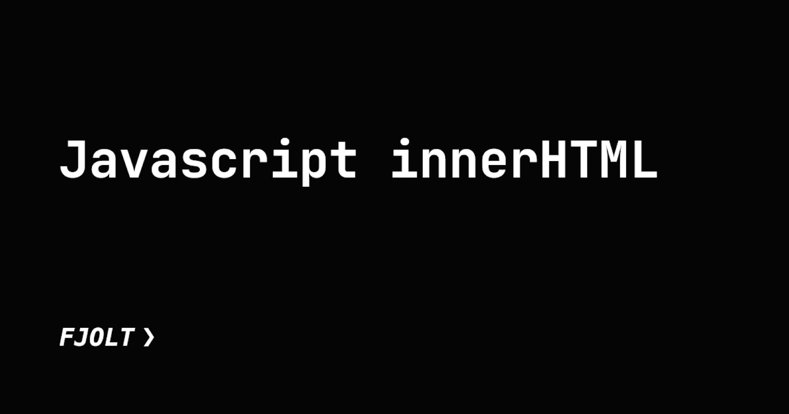 Javascript innerHTML
