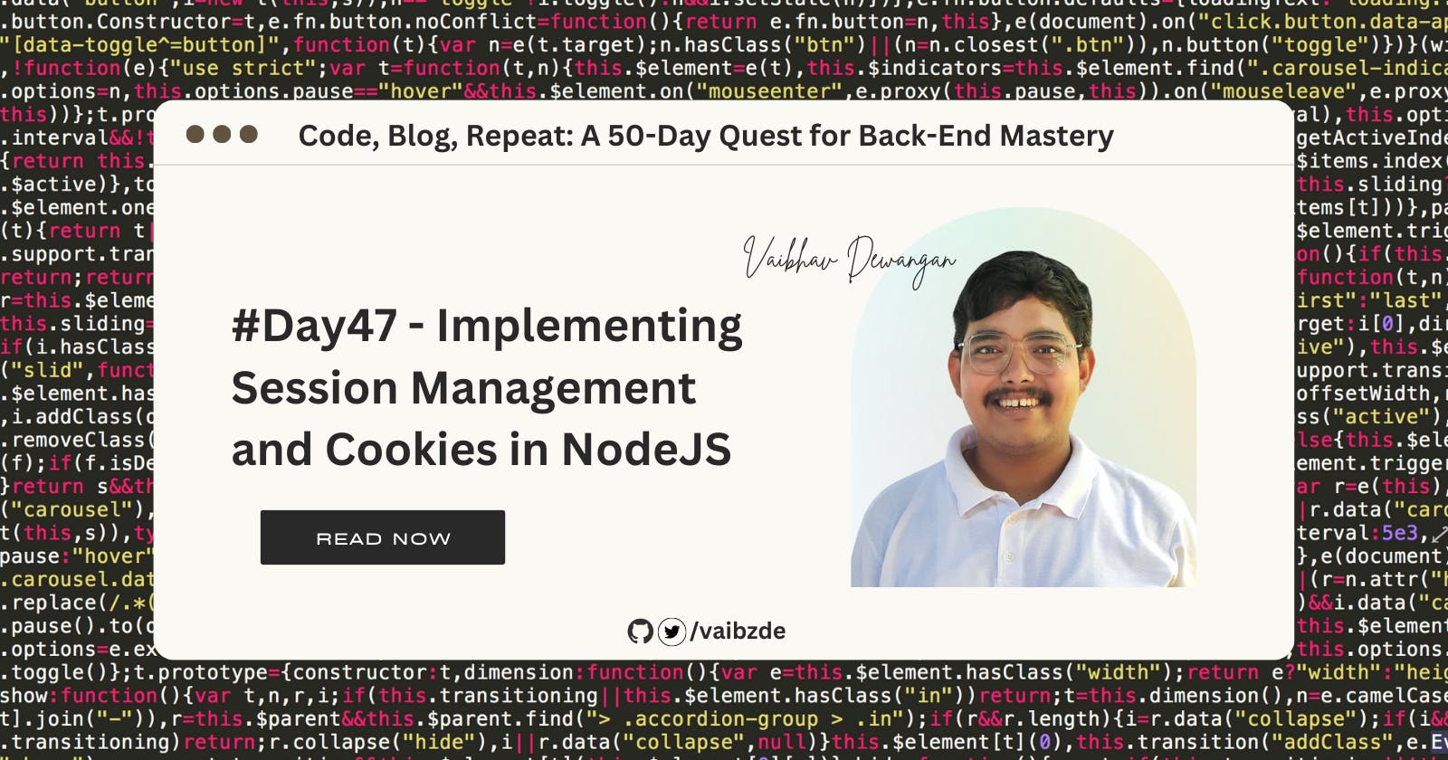 #Day47 - Implementing Session Management and Cookies in NodeJS