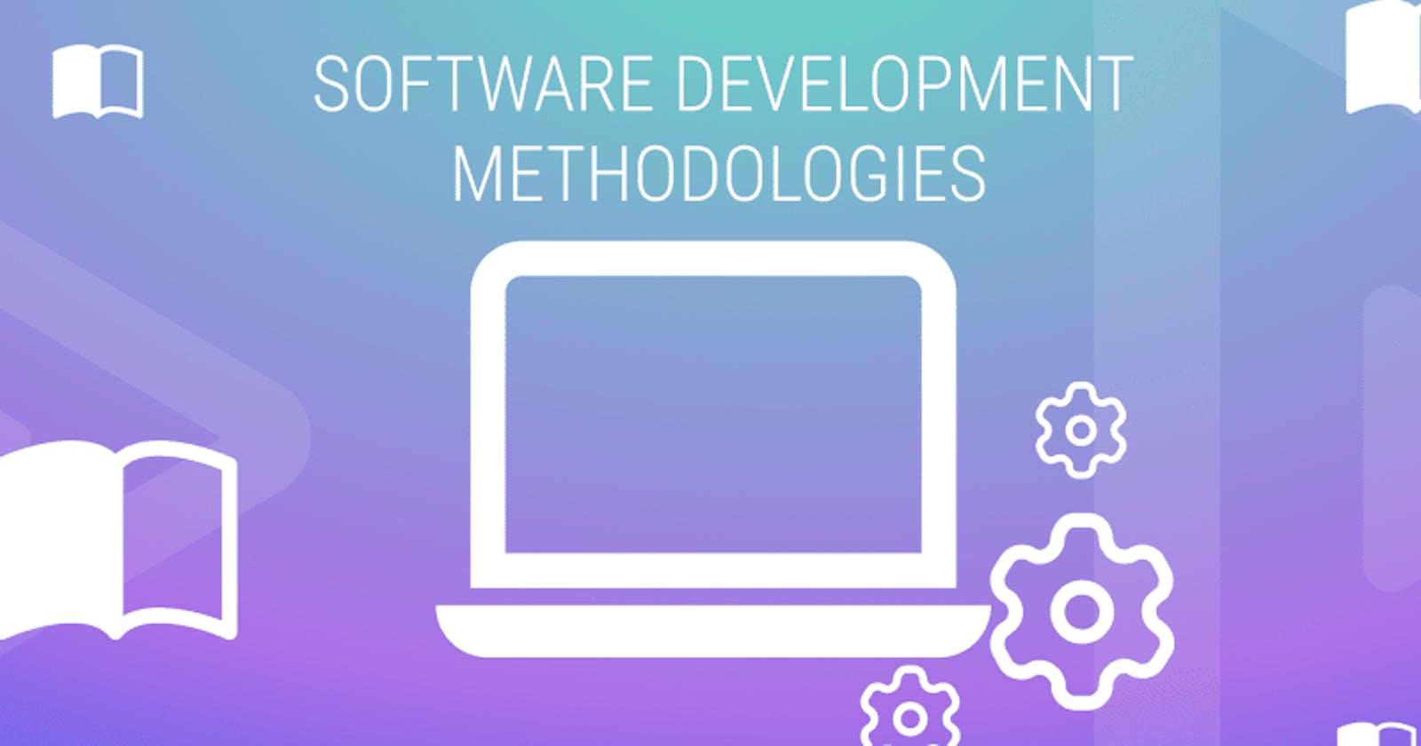 Common Software Development Methodologies