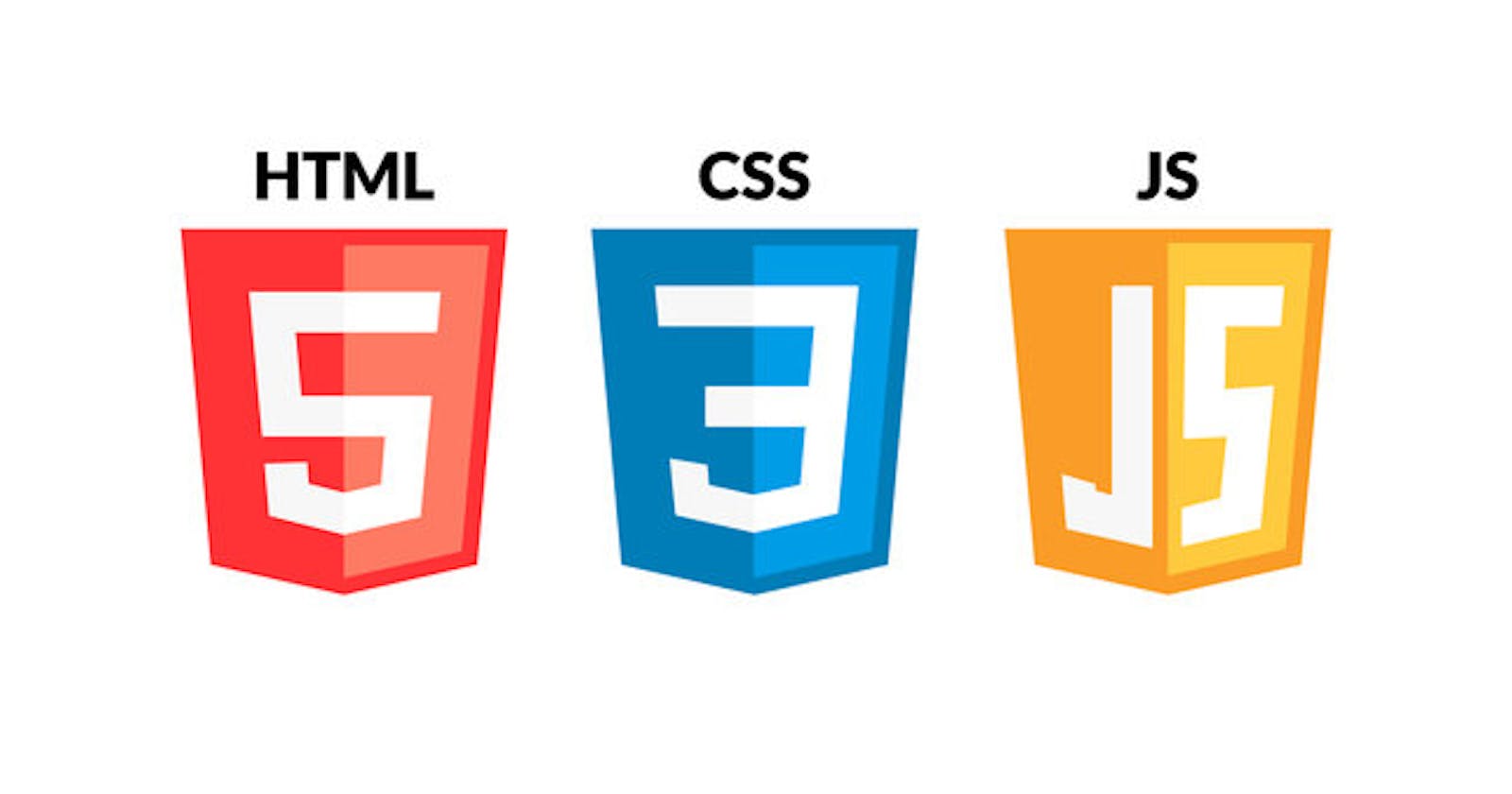 HTML, CSS and Javascript.