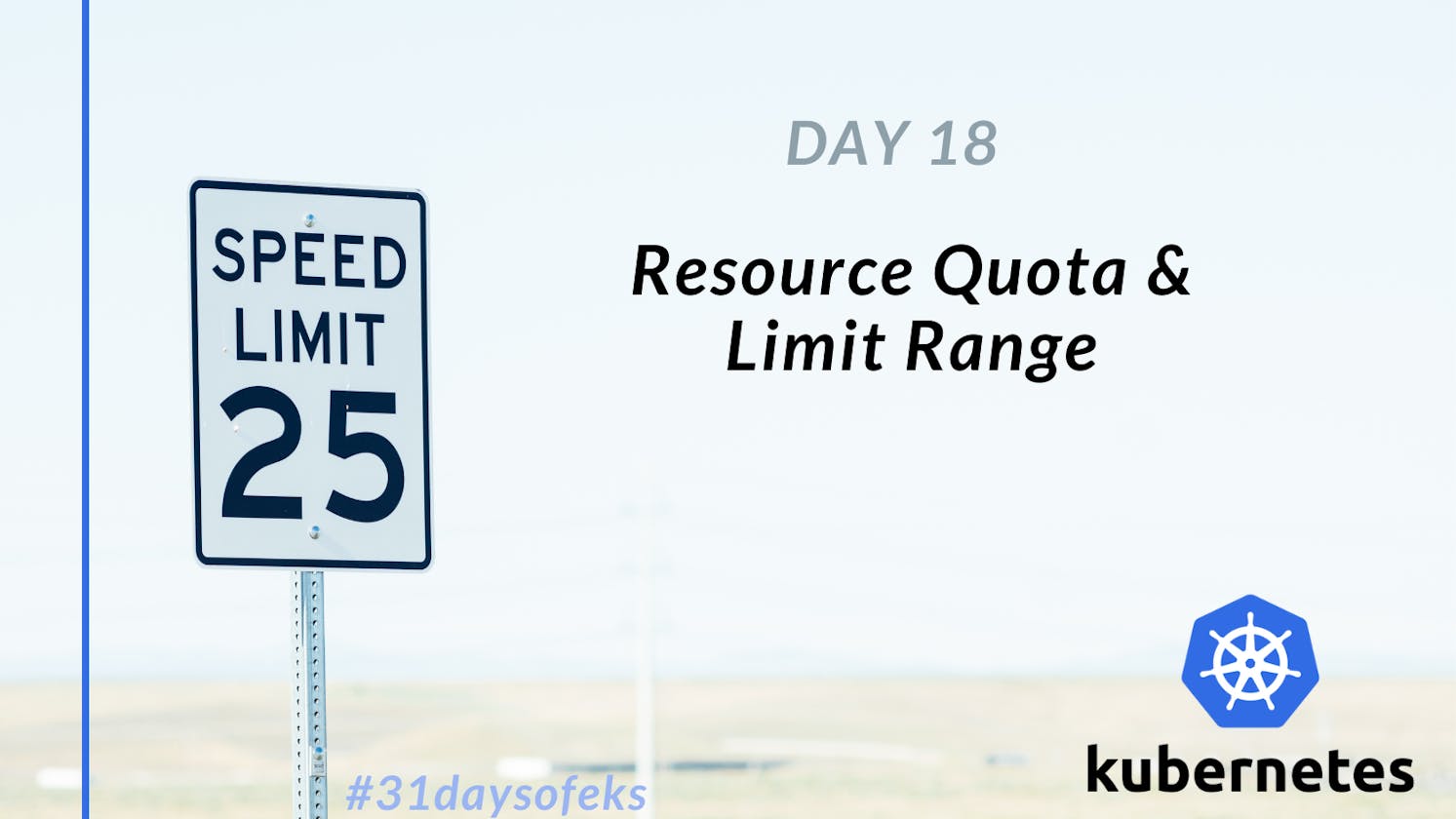 Day 18 Resource Quota & Limit Range | Kubernetes