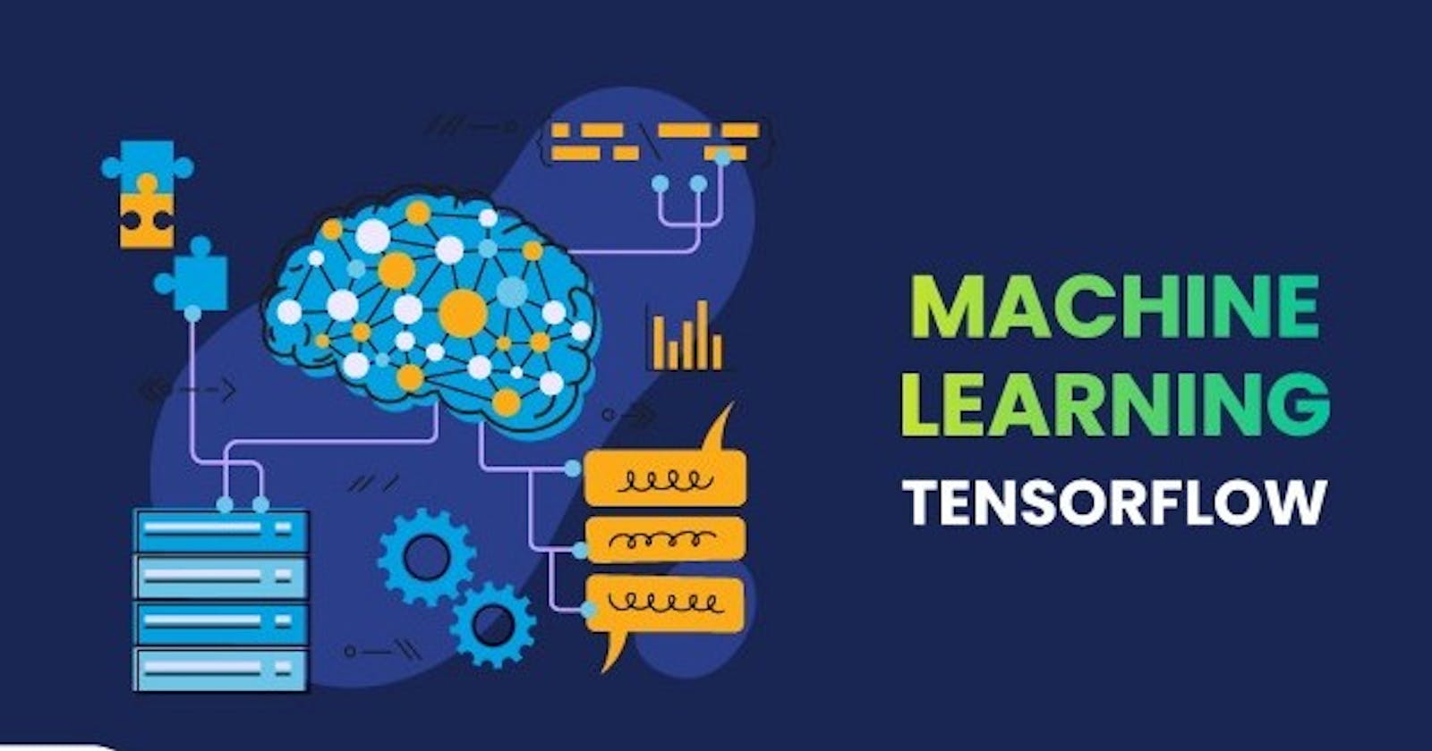 A Guide to Machine Learning with TensorFlow