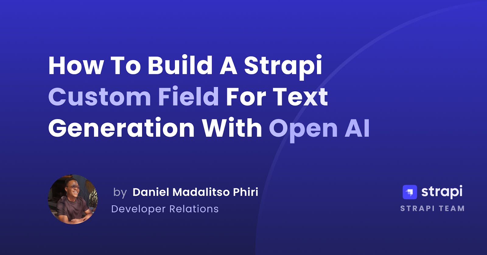 How To Build A Strapi Custom Field For Text Generation With Open AI