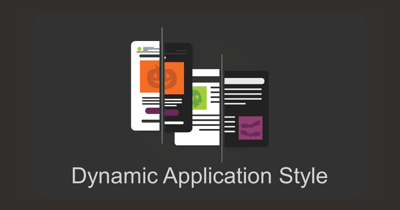 Dynamic Application Style