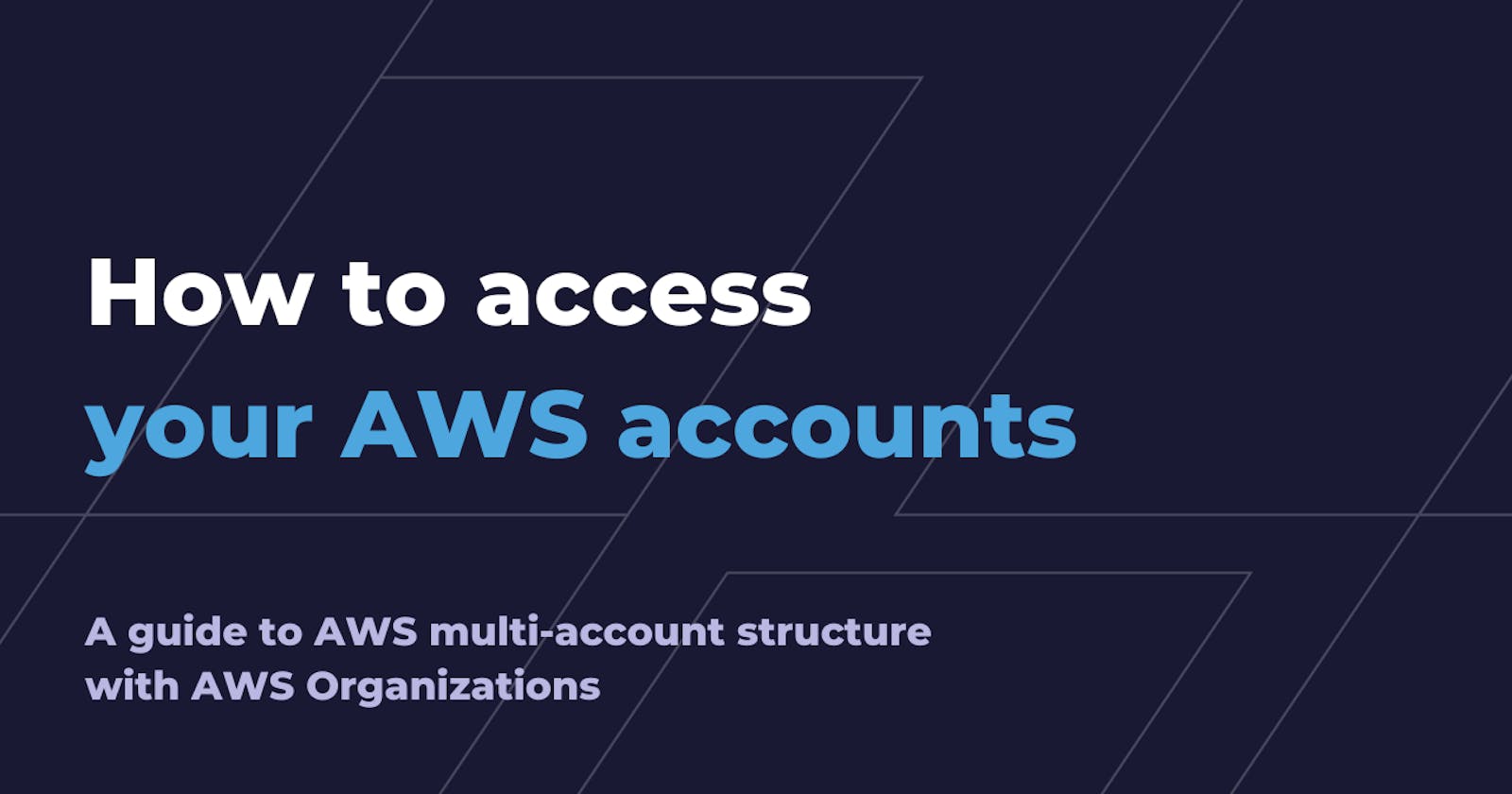 AWS multi-account structure with AWS Organization